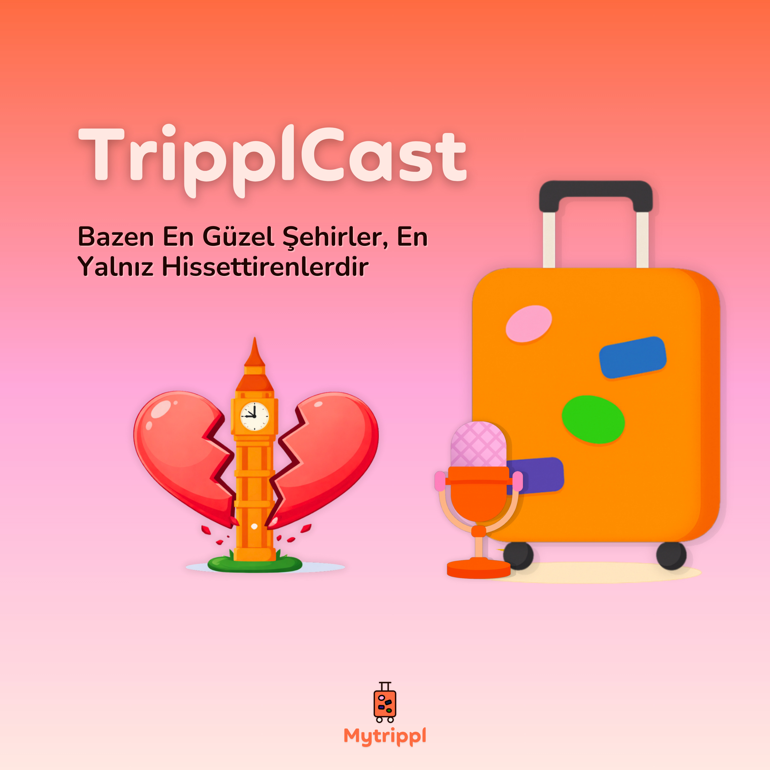 Bazen En Güzel Şehirler, En Yalnız Hissettirenlerdir episode artwork