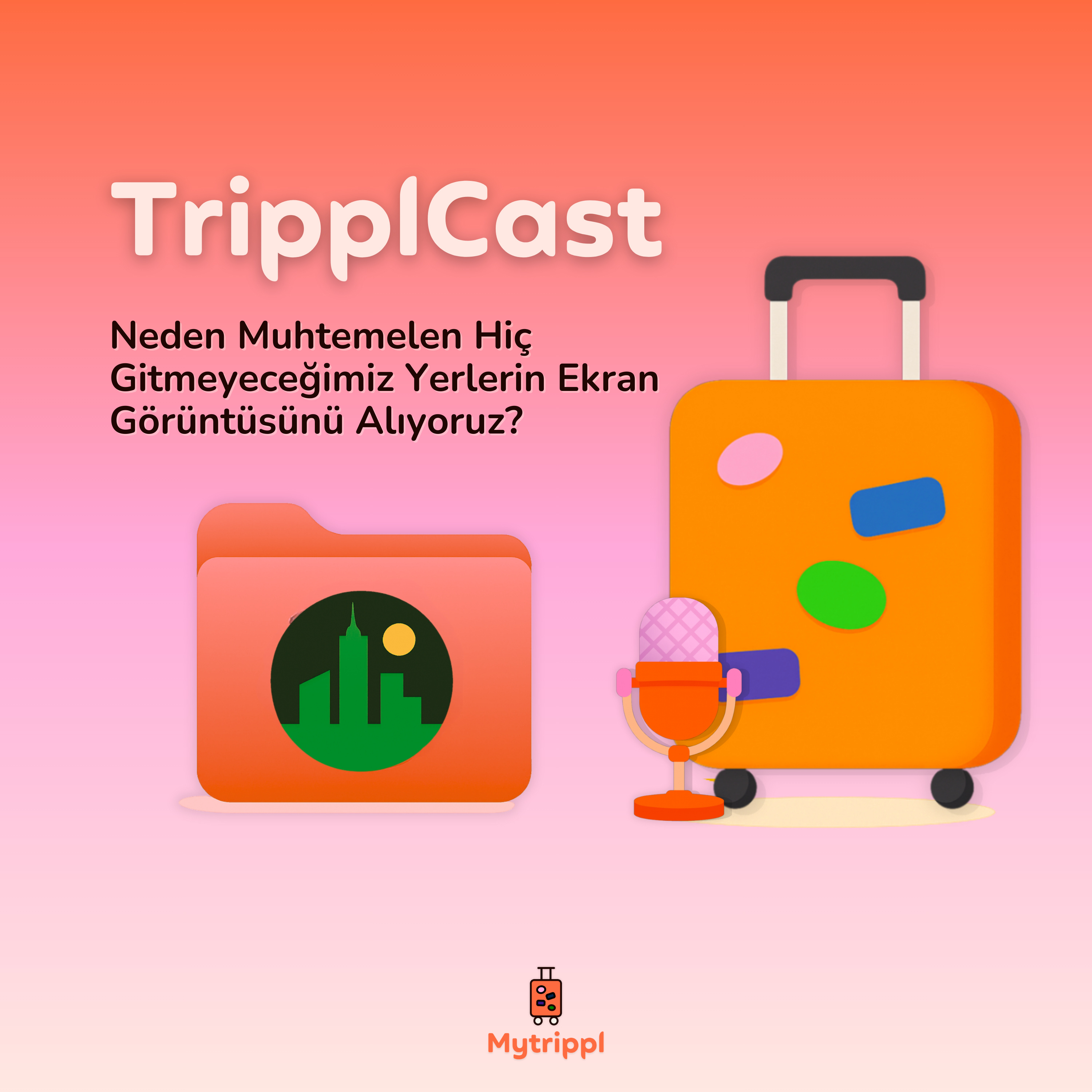 Neden Muhtemelen Hiç Gitmeyeceğimiz Yerlerin Ekran Görüntüsünü Alıyoruz? episode artwork