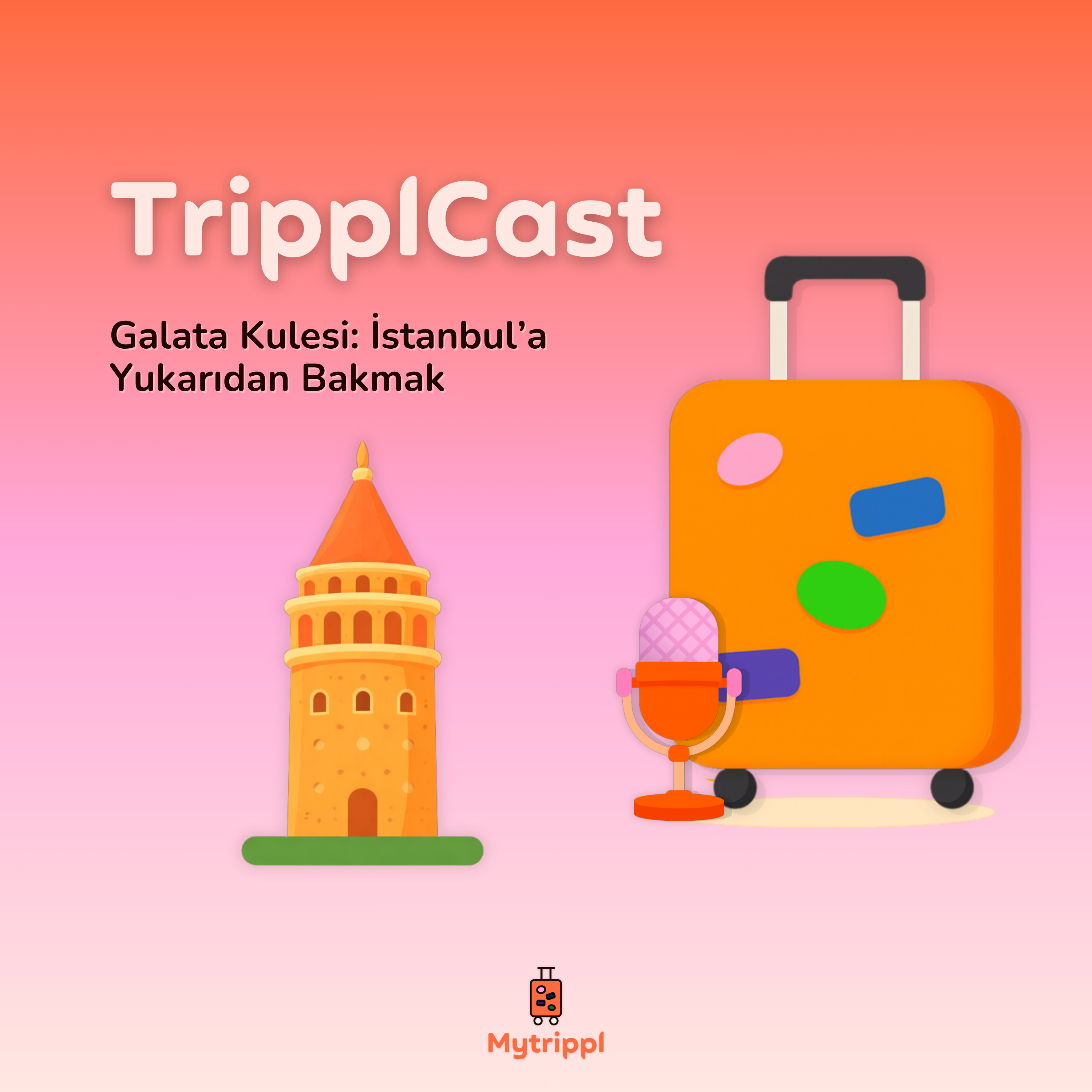 Galata Kulesi: İstanbul’a Yukarıdan Bakmak episode artwork