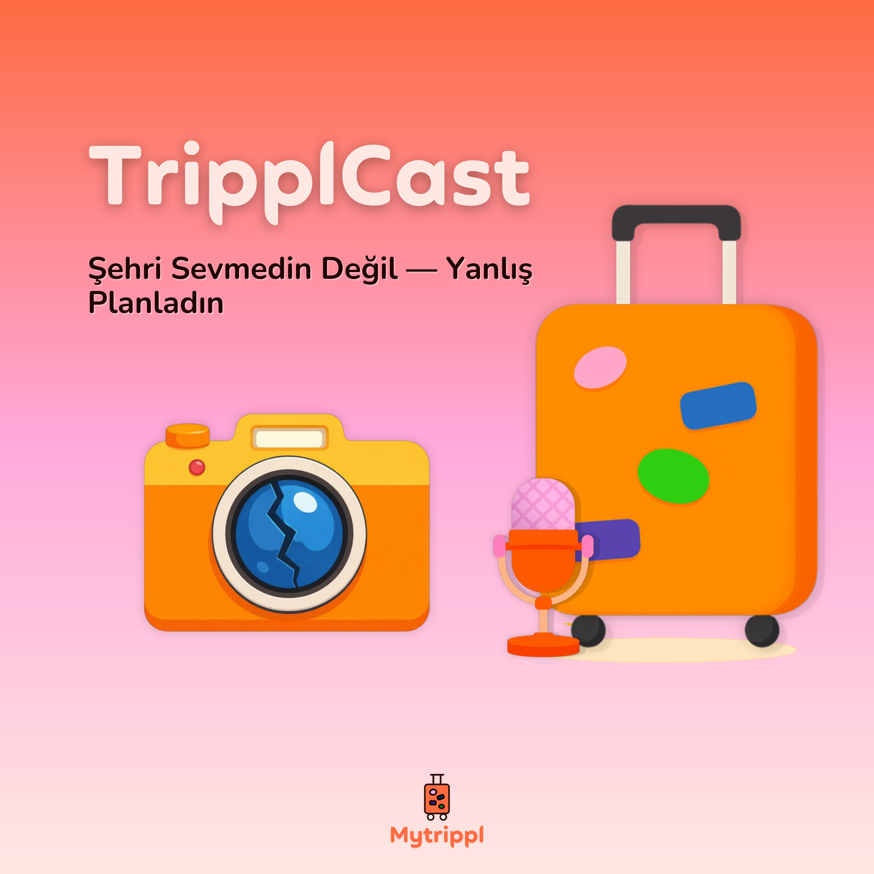Şehri Sevmedin Değil — Yanlış Planladın episode artwork