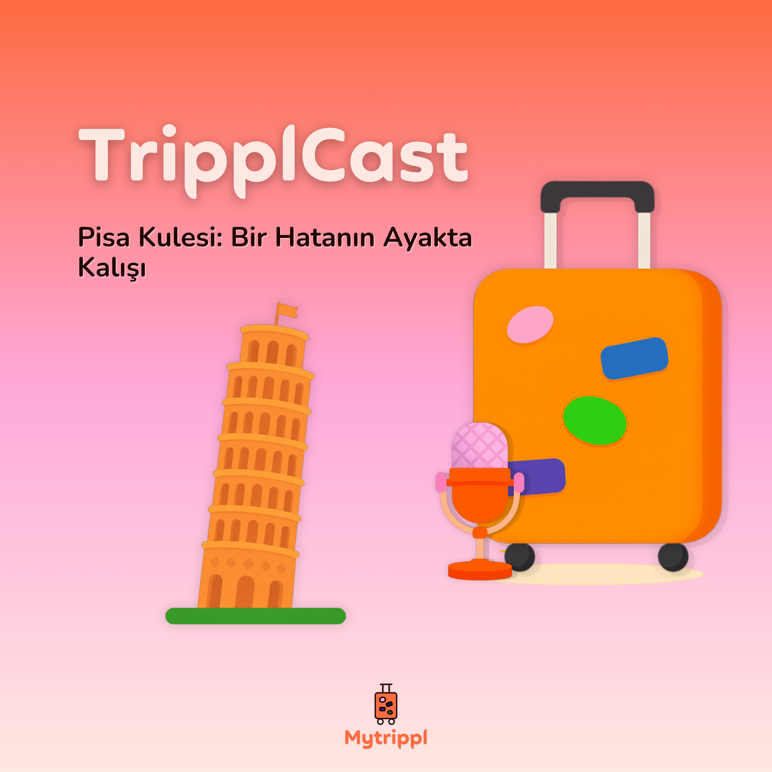Pisa Kulesi: Bir Hatanın Ayakta Kalışı episode artwork