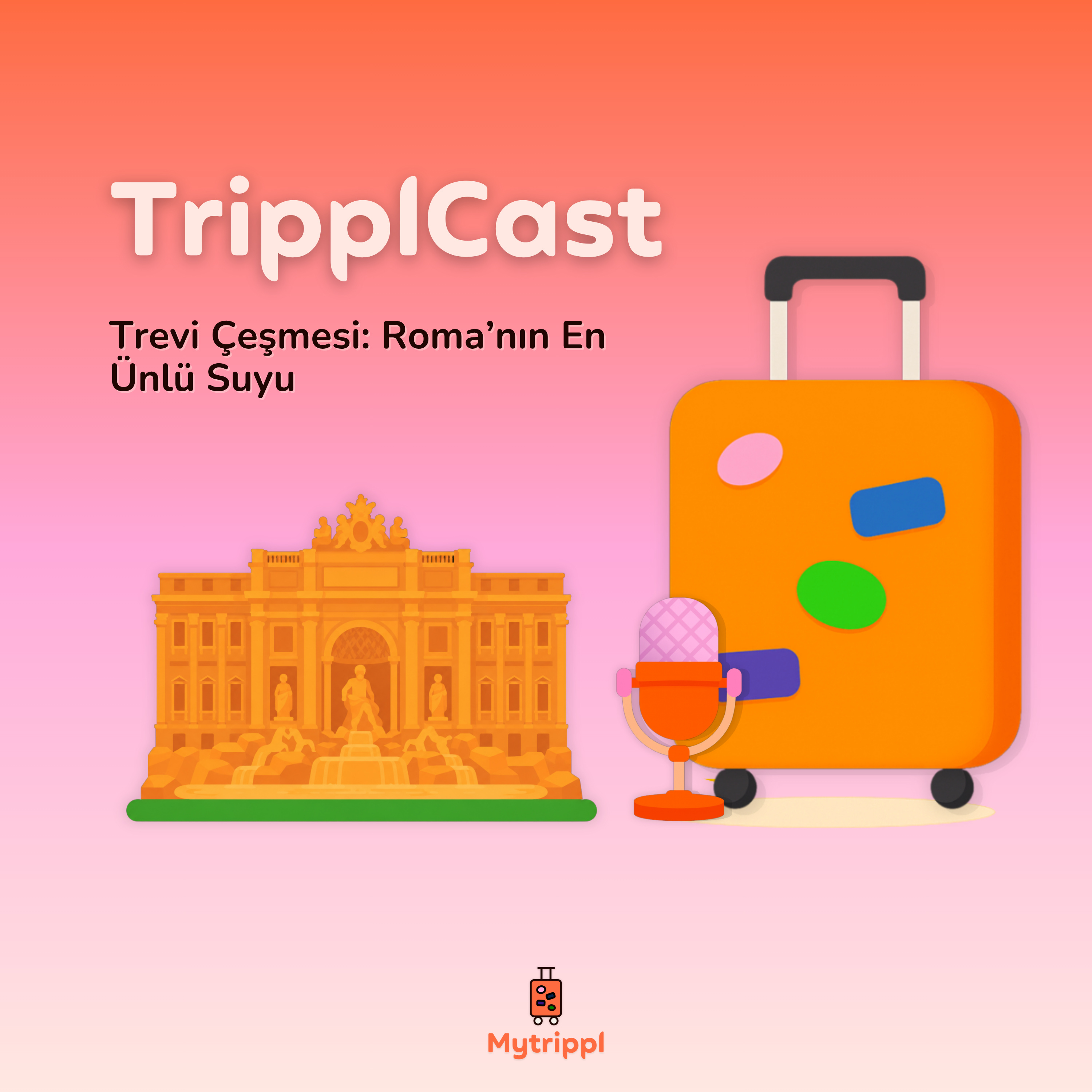 Trevi Çeşmesi: Roma’nın En Ünlü Suyu episode artwork