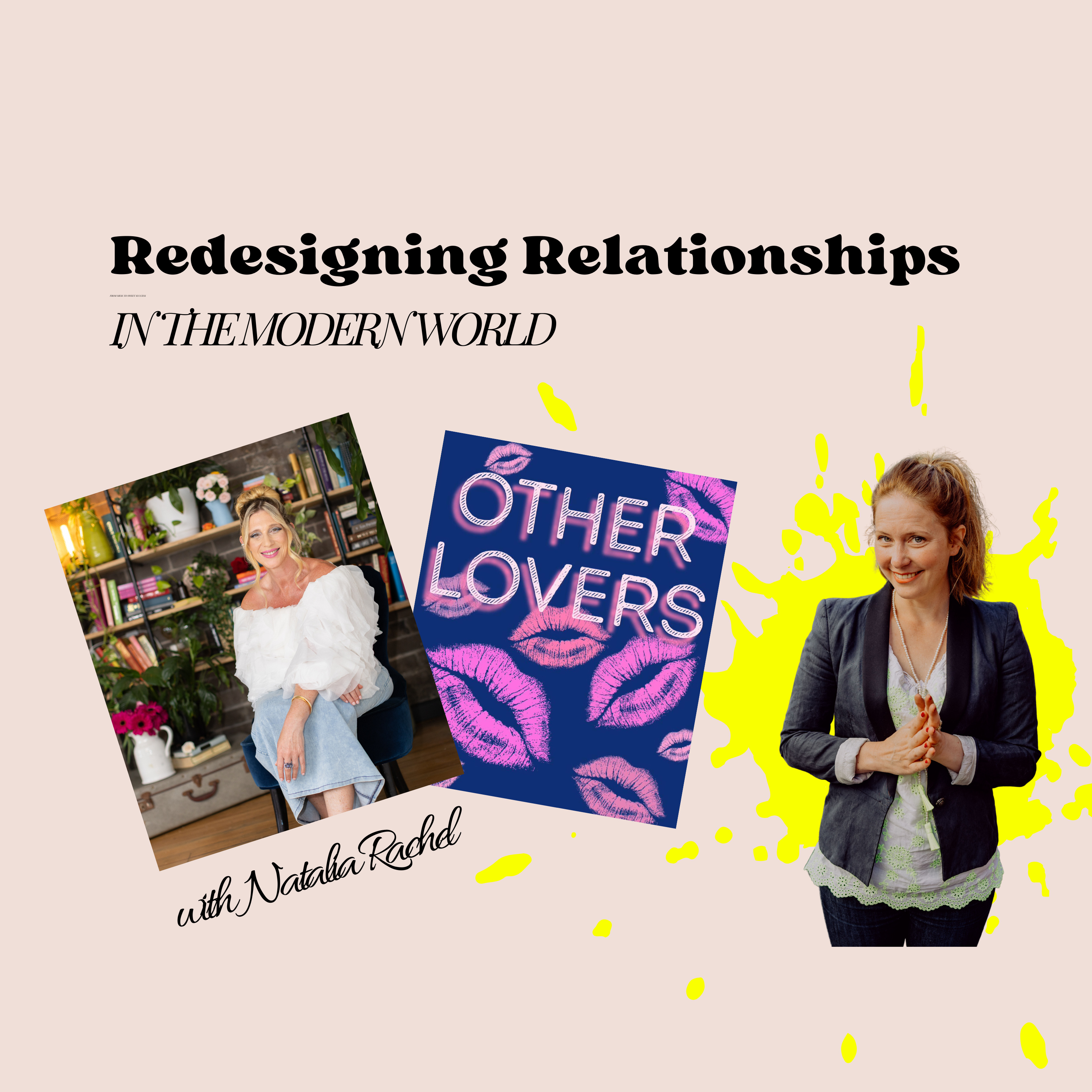 ❤️ Love, Trauma & Redesigning Relationships in the Modern World | S2E2 w7 Natalia Rachel episode artwork