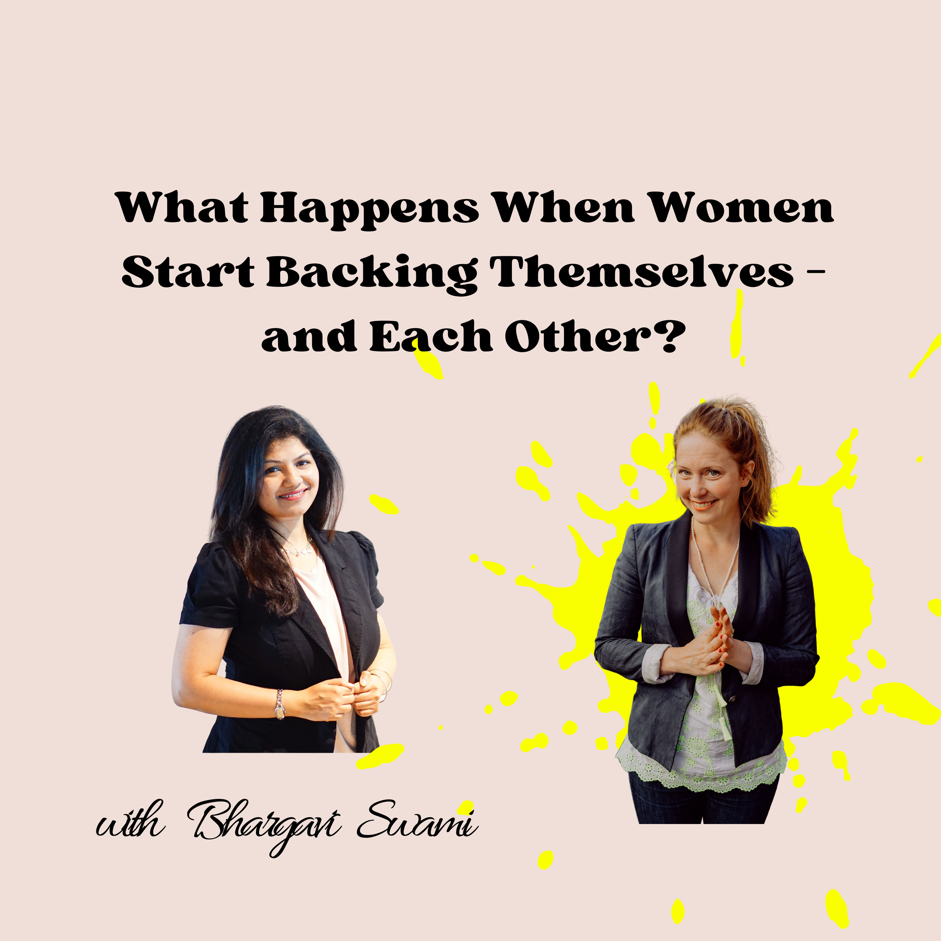 The Truth About Women in Business: Confidence, Fear & 30 Million Entrepreneurs | S. 2 Ep: 7 w/ Bhargavi Swami episode artwork