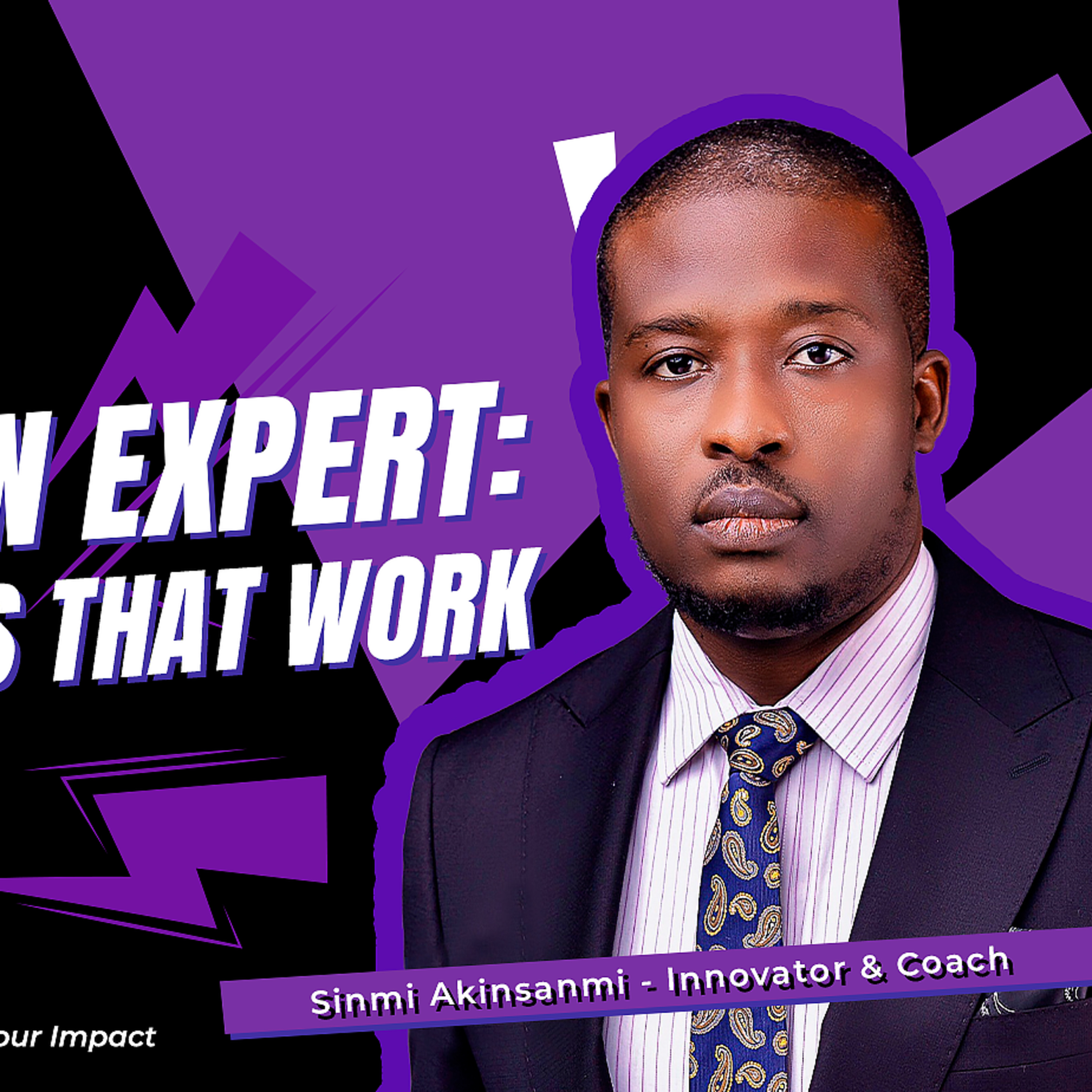 Sinmi Akinsanmi on Scaling Energy Access & Driving Change Through Leadership & Innovation