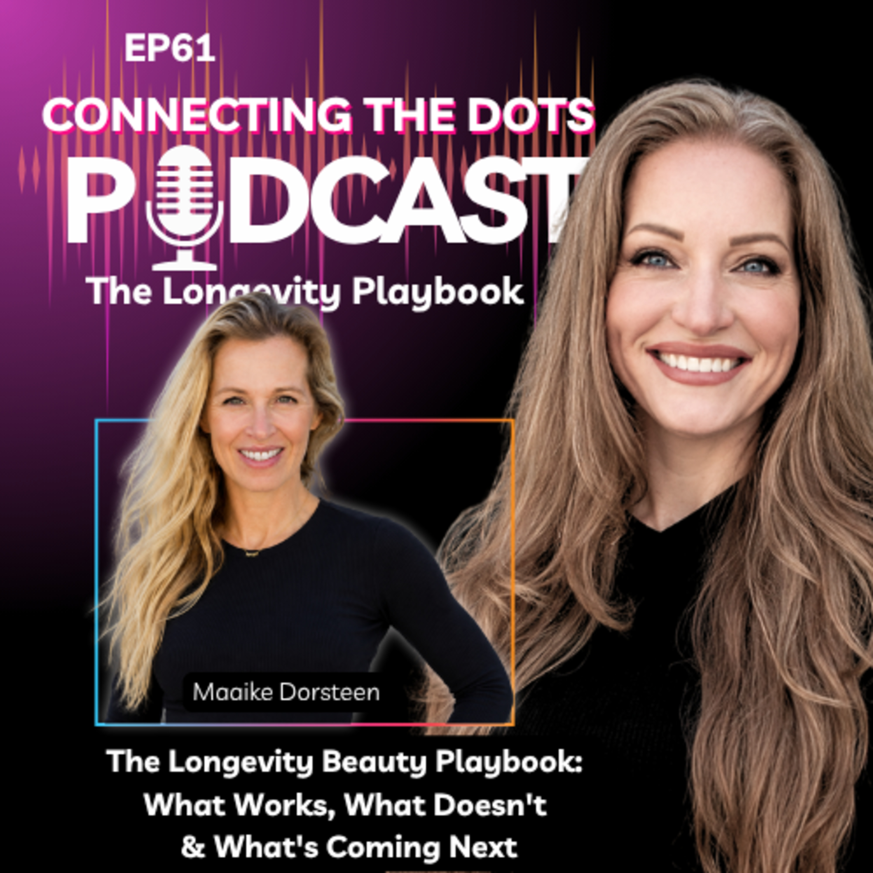 The Longevity Beauty Playbook: What Works, What Doesn't & What's Coming Next episode artwork