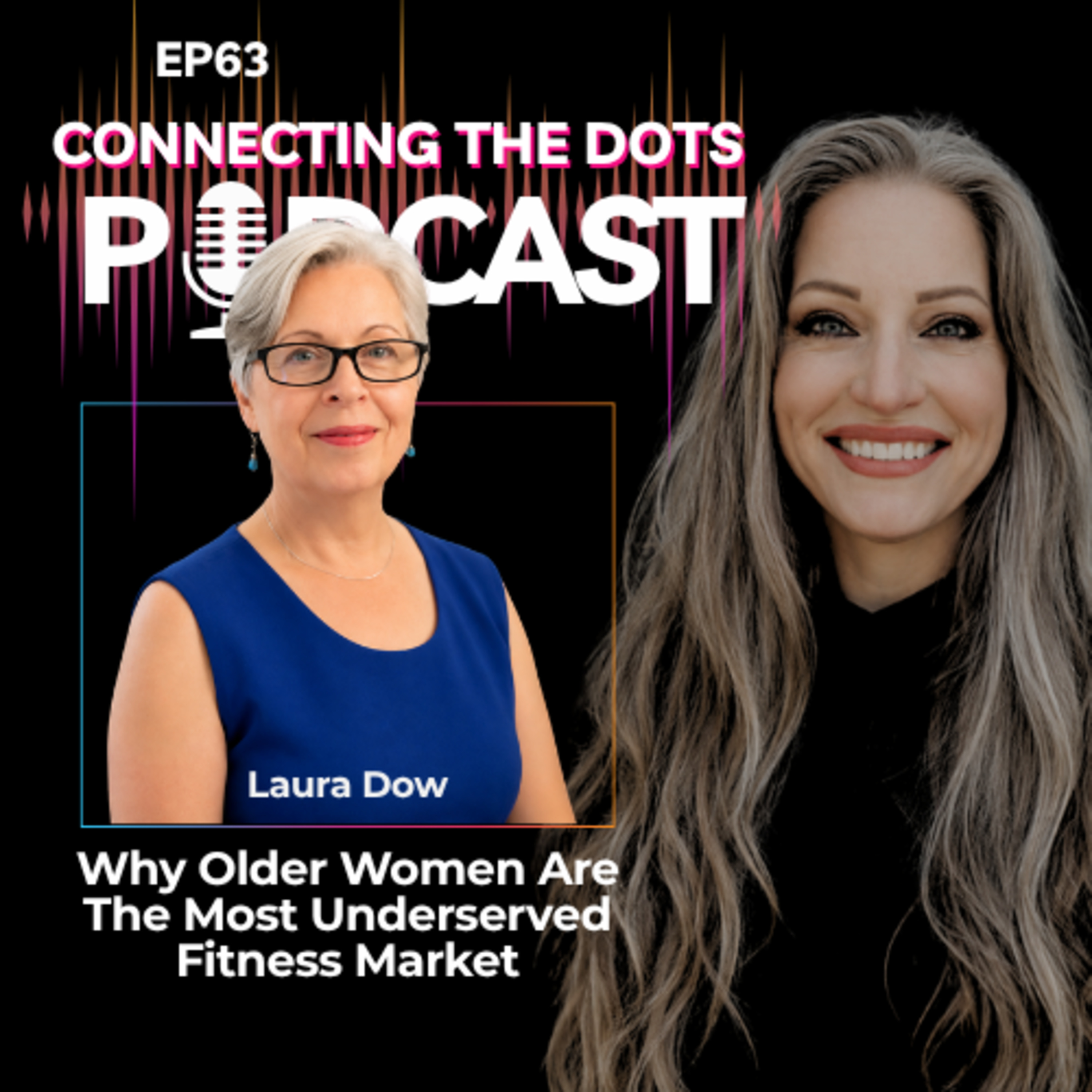 Why Older Women Are The Most Underserved Fitness Market episode artwork