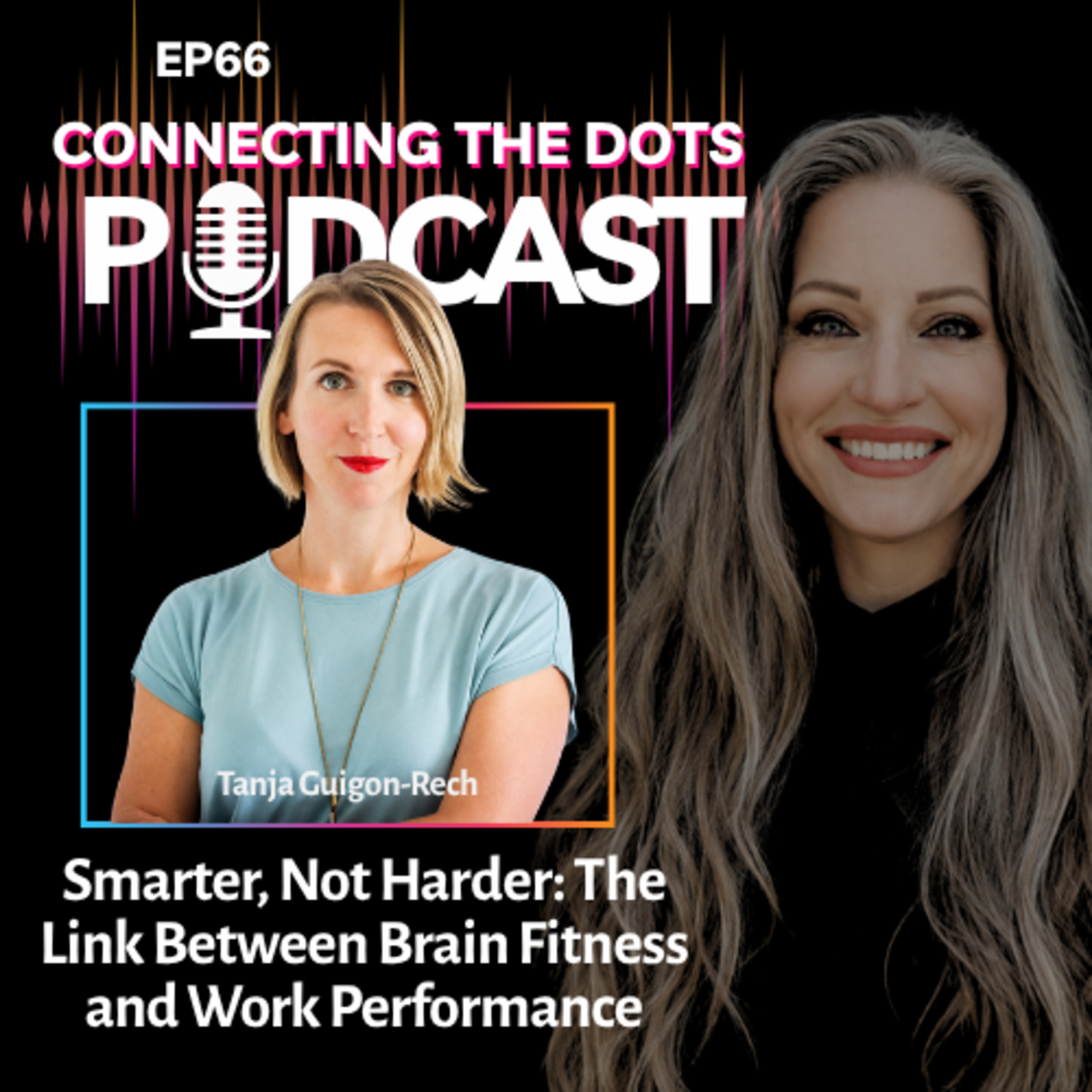 Smarter, Not Harder: The Link Between Brain Fitness and Work Performance episode artwork