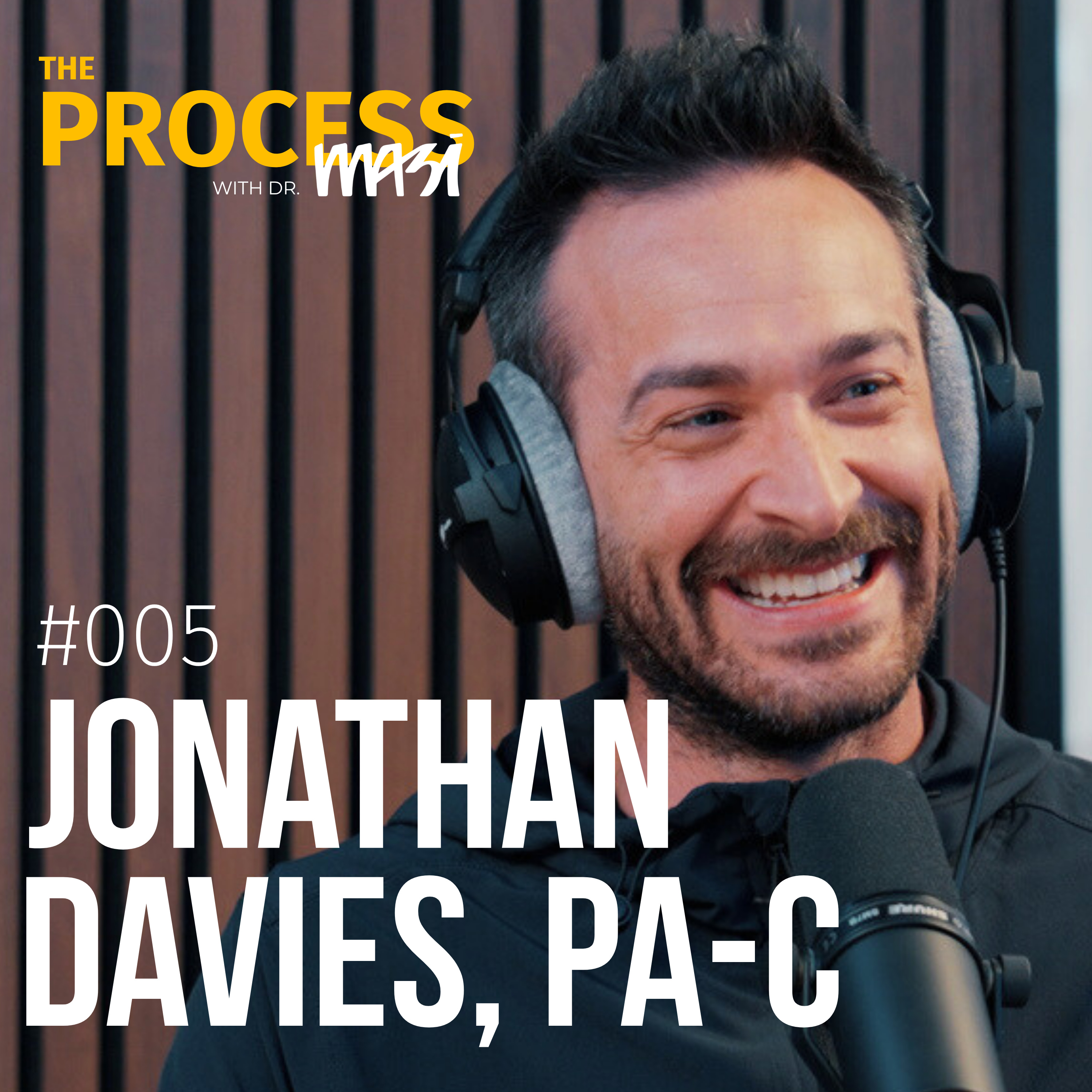 The Process with Dr. Masi