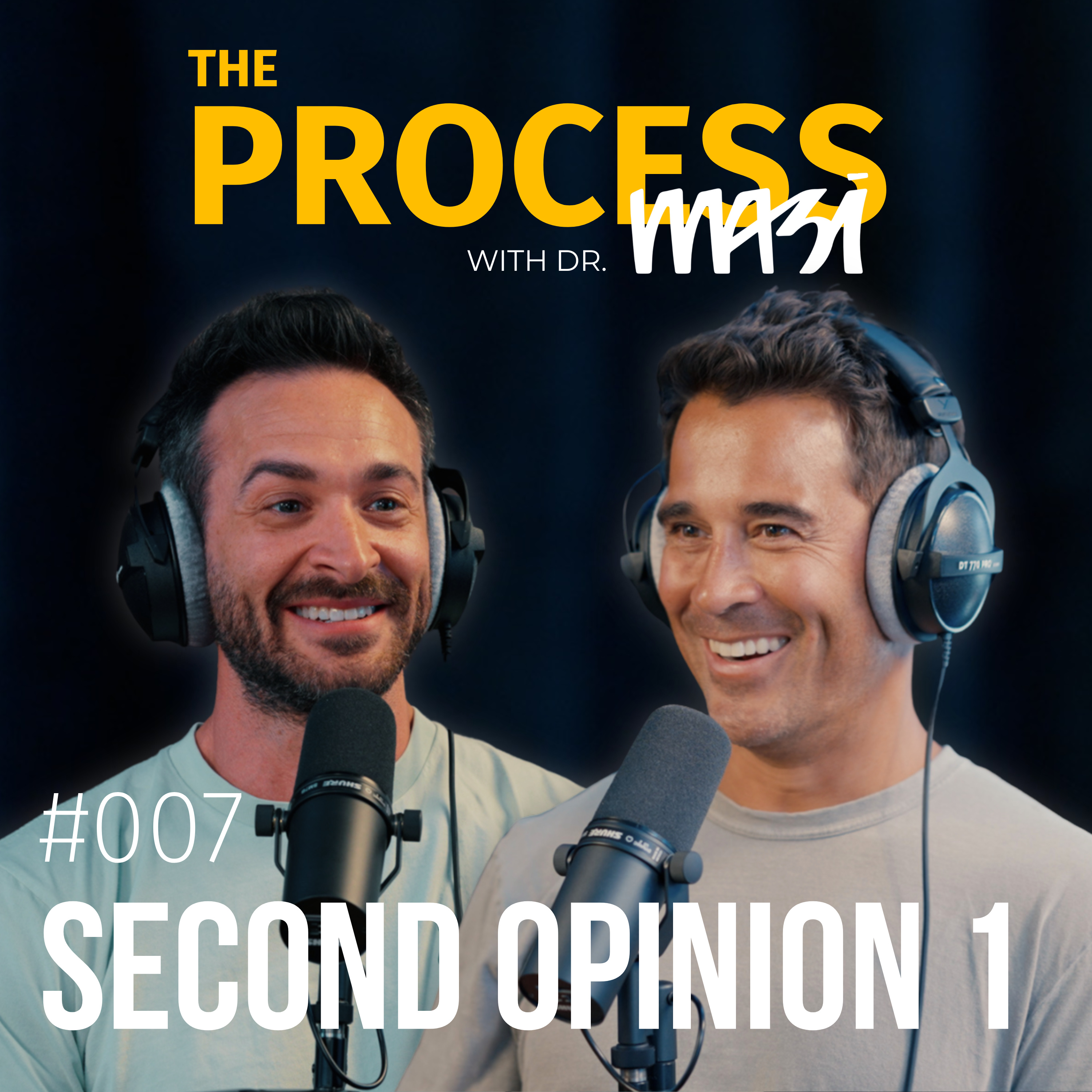 The Process with Dr. Masi