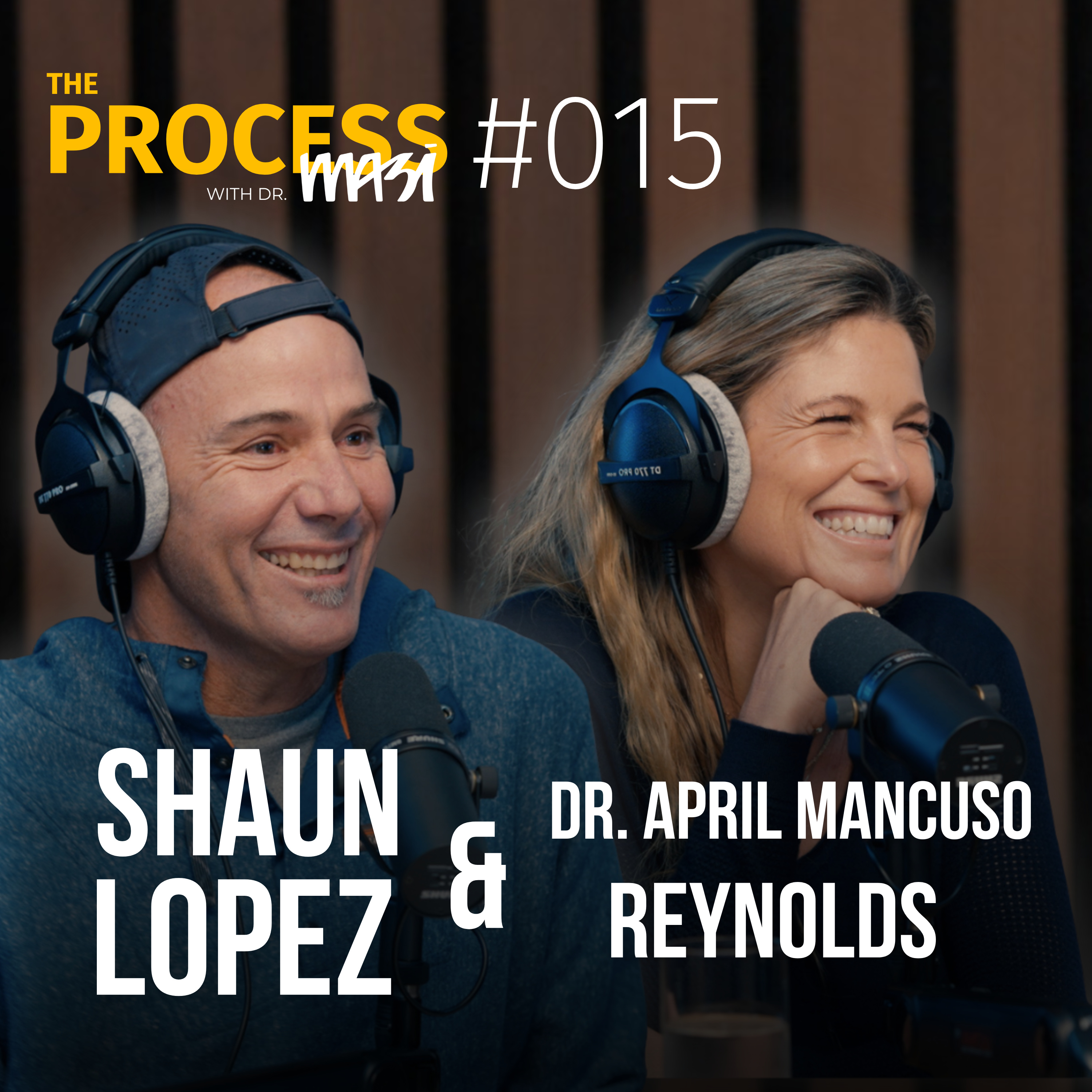 The Process with Dr. Masi