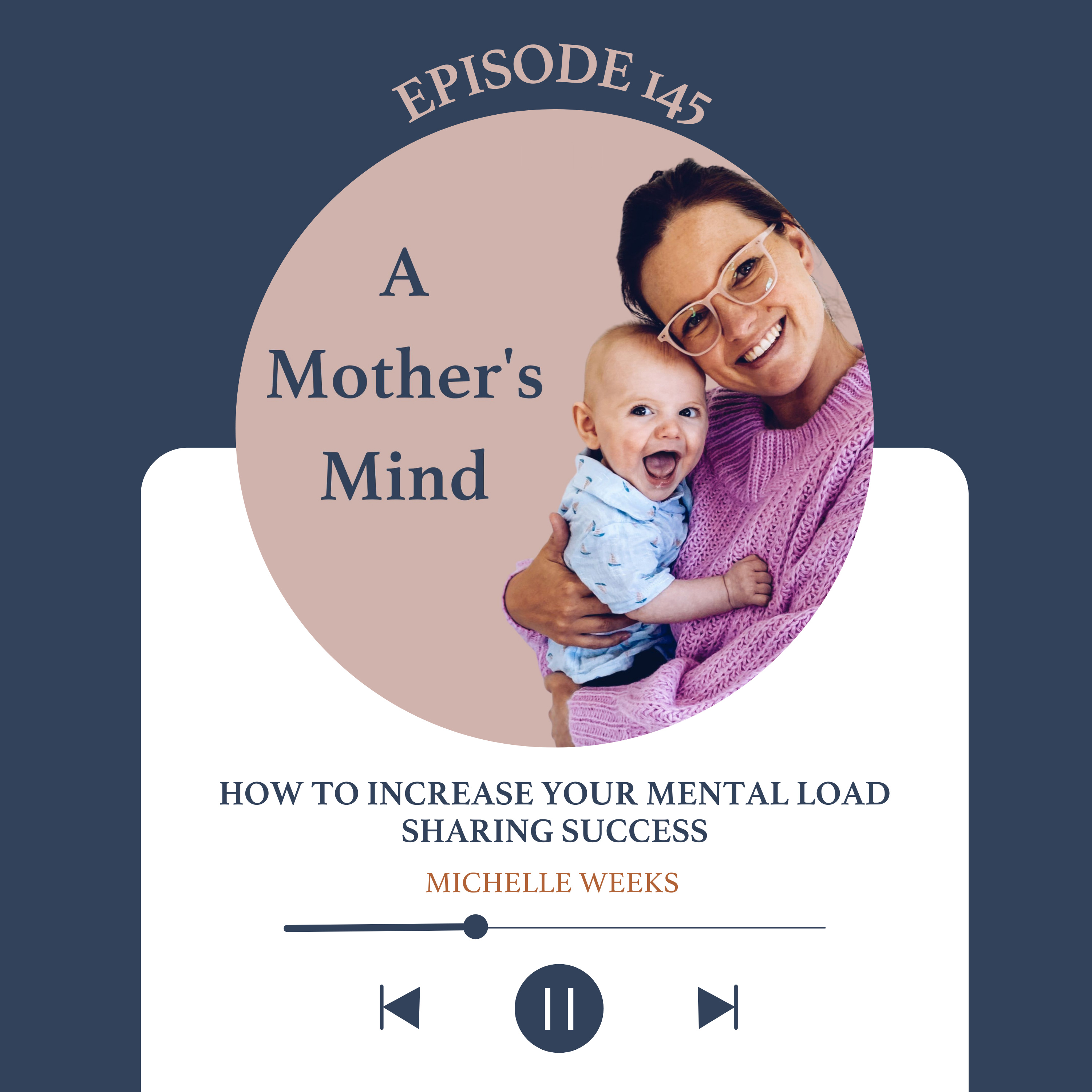 EP 145 | How to increase your mental load sharing success