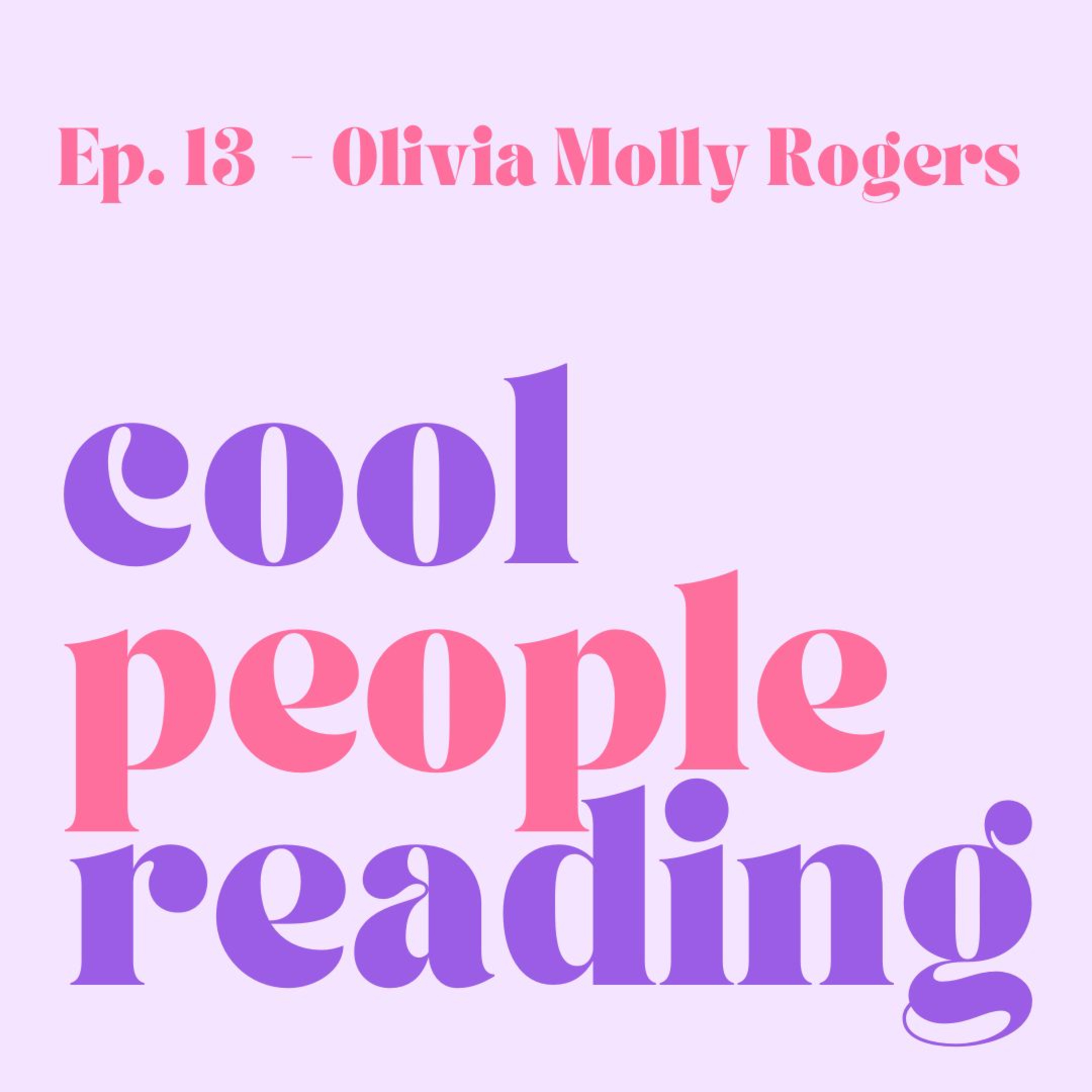 Olivia Molly Rogers, podcaster, speaker and mental health advocate