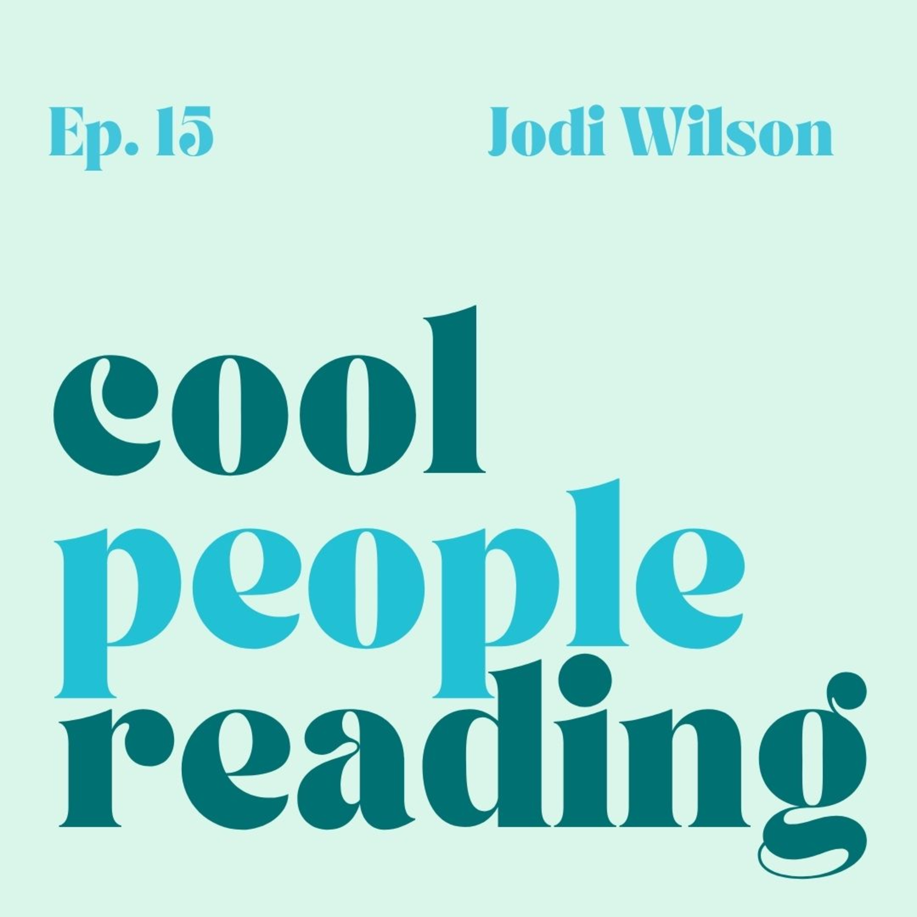 Jodi Wilson, curator of calm, health journalist and author