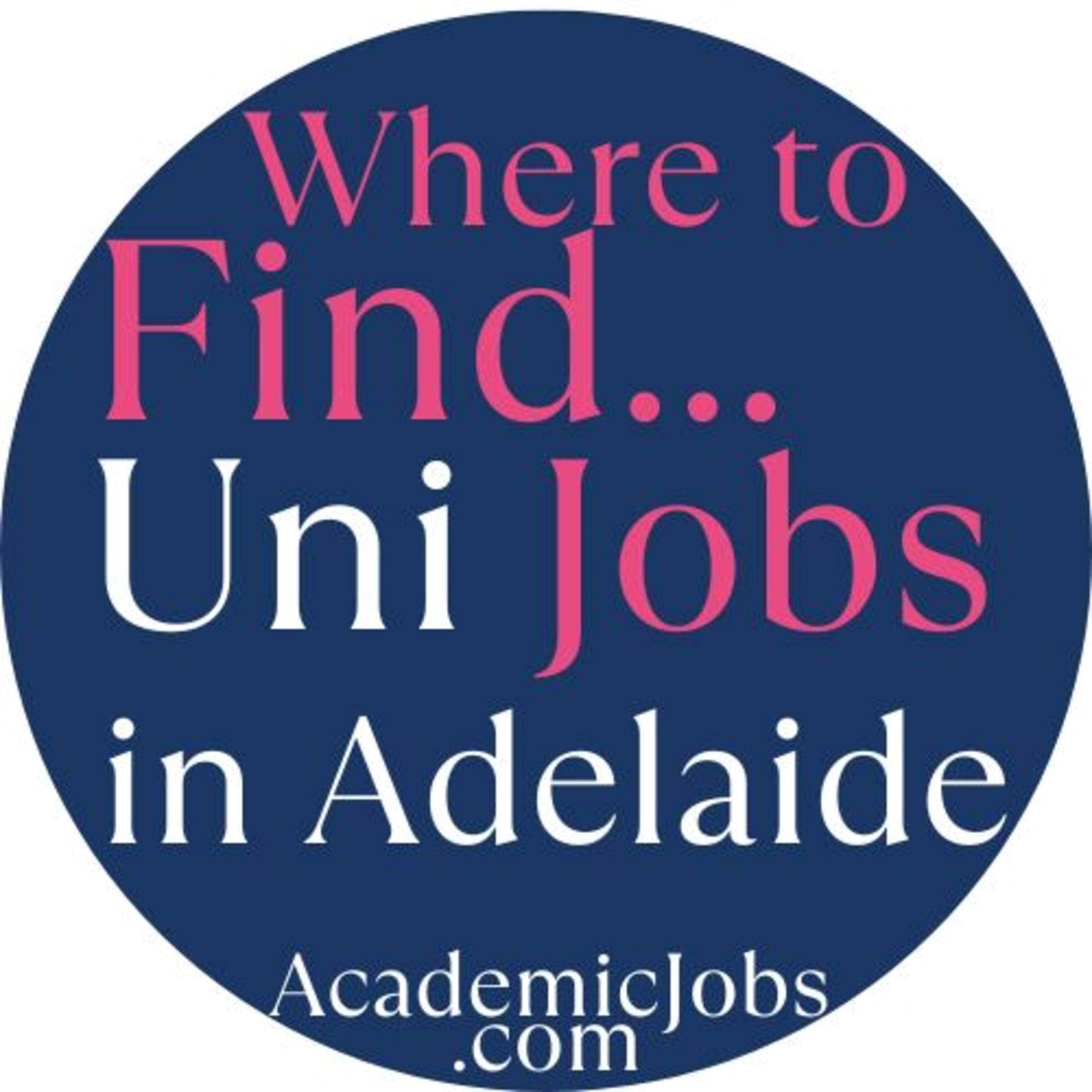 University Jobs in Adelaide, Australia  episode artwork