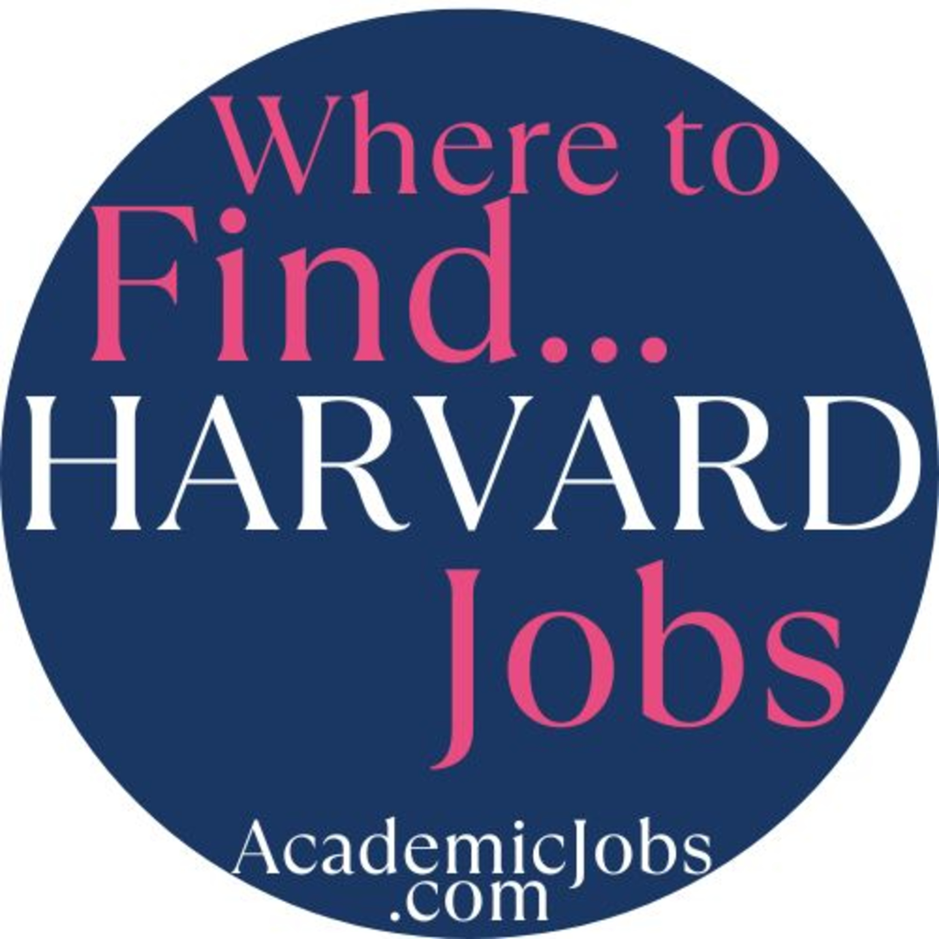 Harvard Job Listings - now on AcademicJobs.com  episode artwork