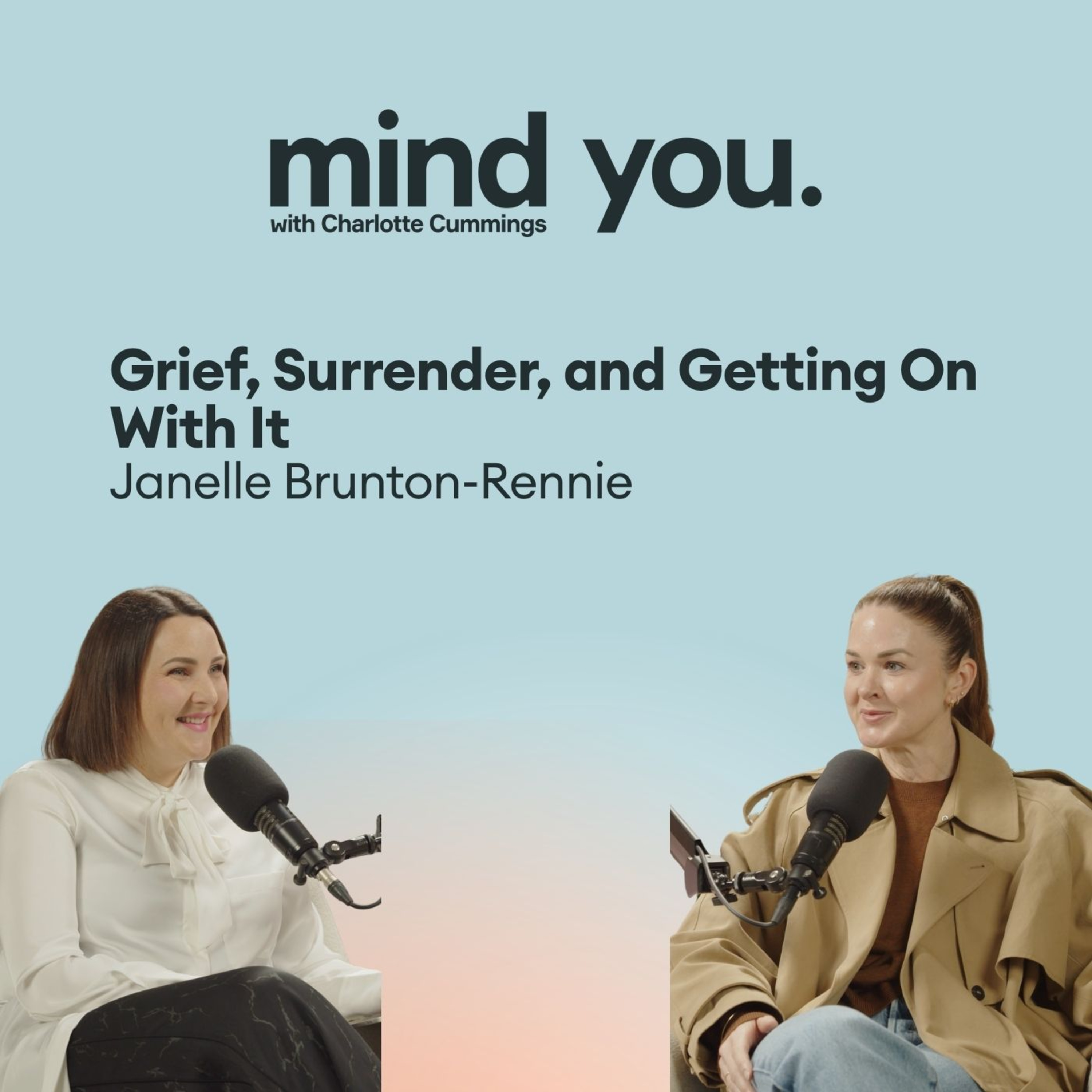 Grief, Surrender and Getting On With It, with Janelle Brunton-Rennie episode artwork