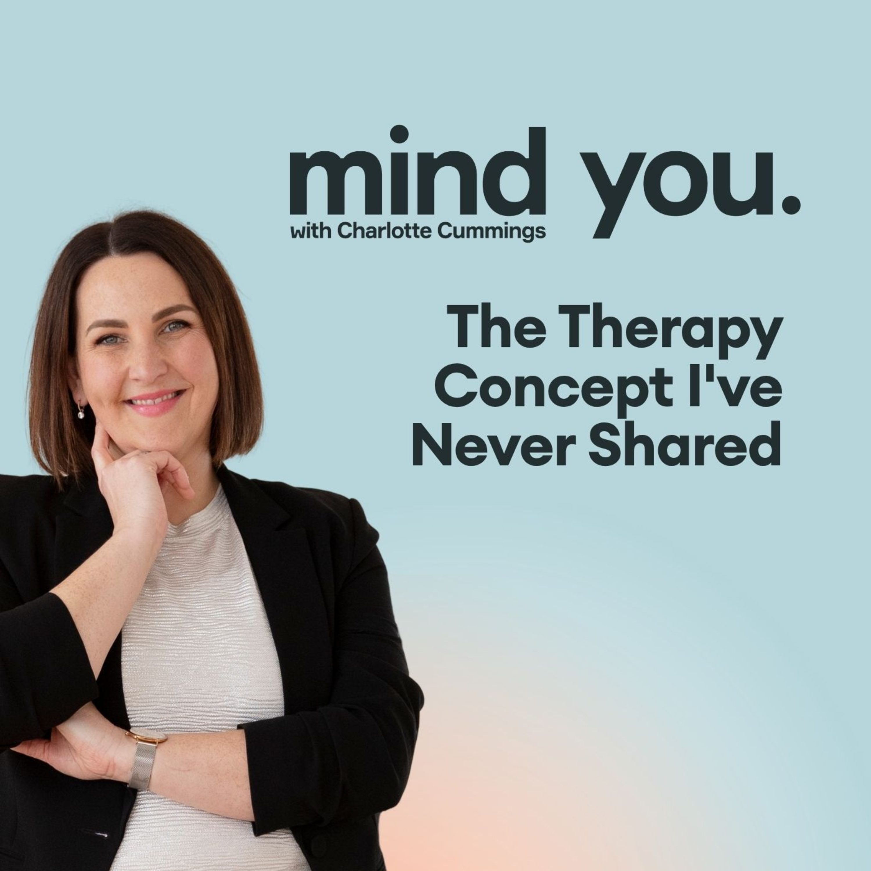 The Therapy Concept I've Never Shared  episode artwork