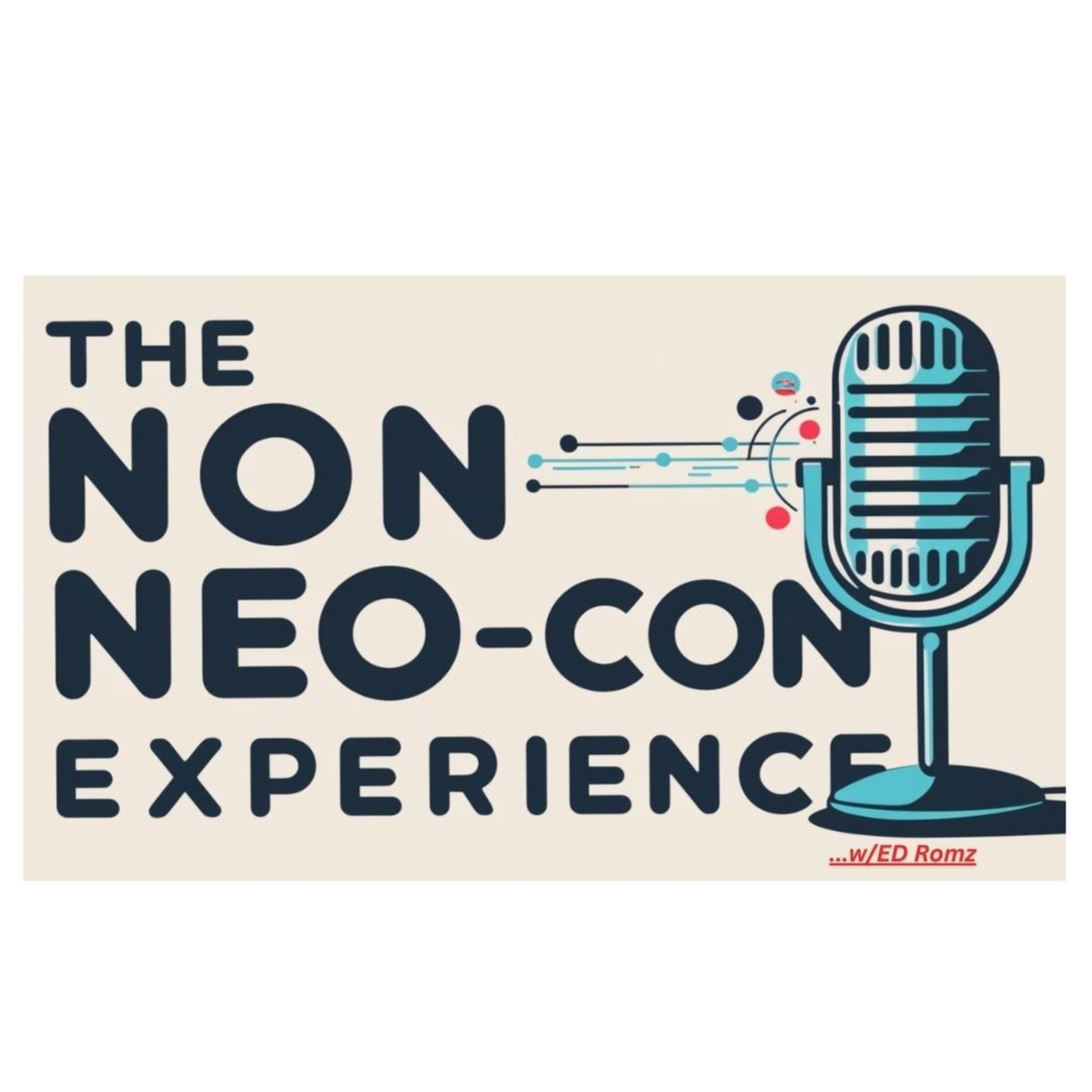 The Non Neo Con Experience