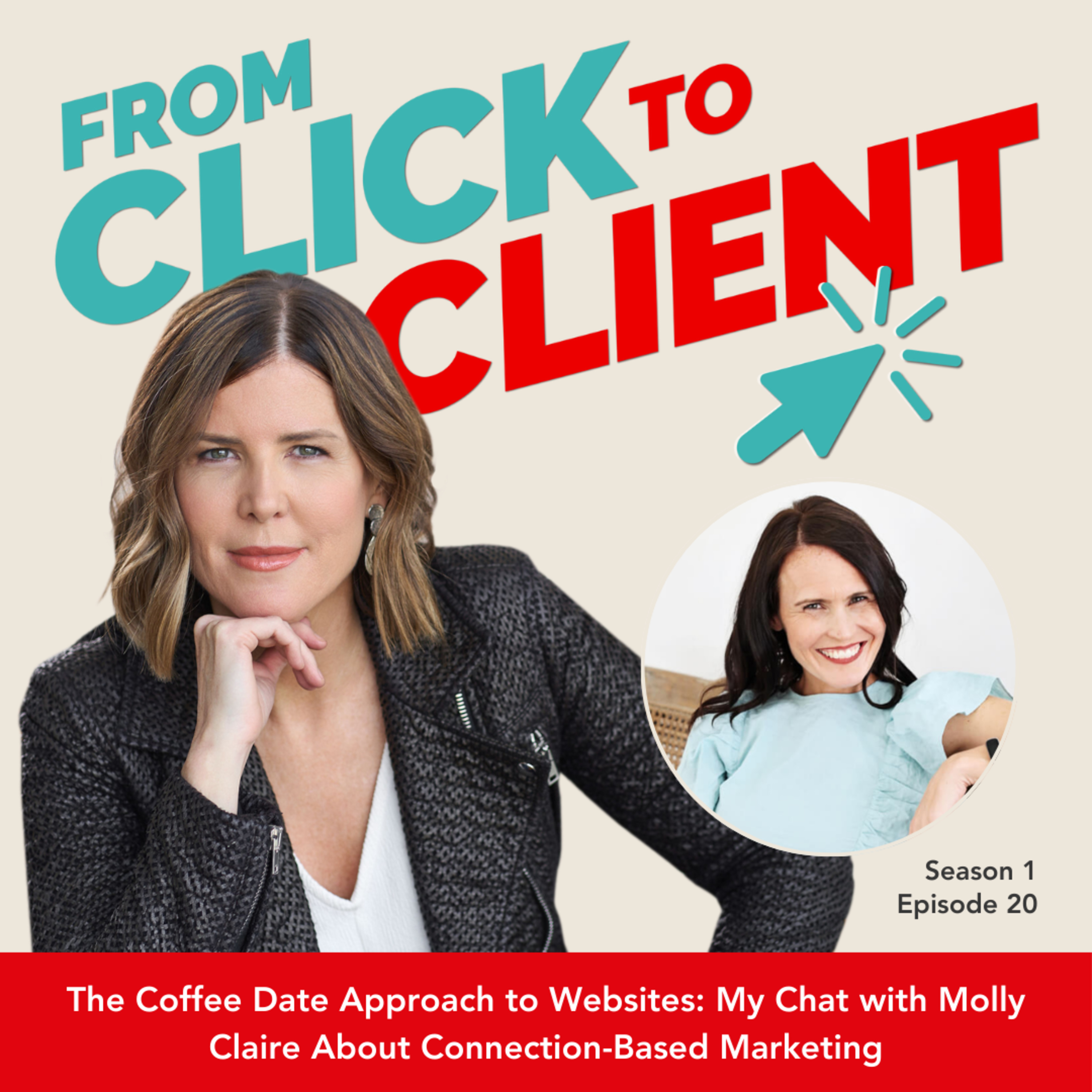 Ep. 20 | The Coffee Date Approach to Websites: My Chat with Molly Claire About Connection-Based Marketing episode artwork