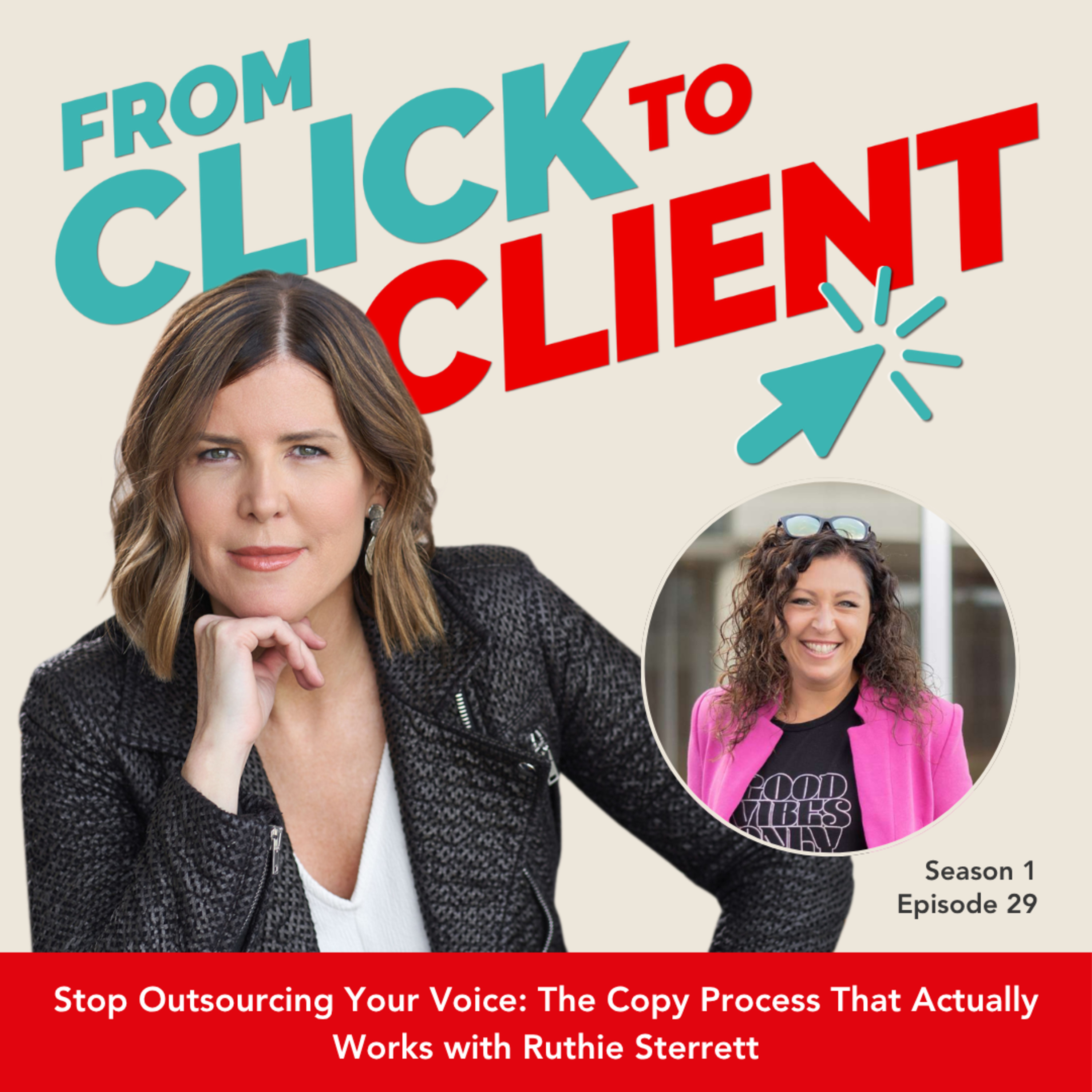 Ep. 29 | Stop Outsourcing Your Voice: The Copy Process That Actually Works with Ruthie Sterrett episode artwork