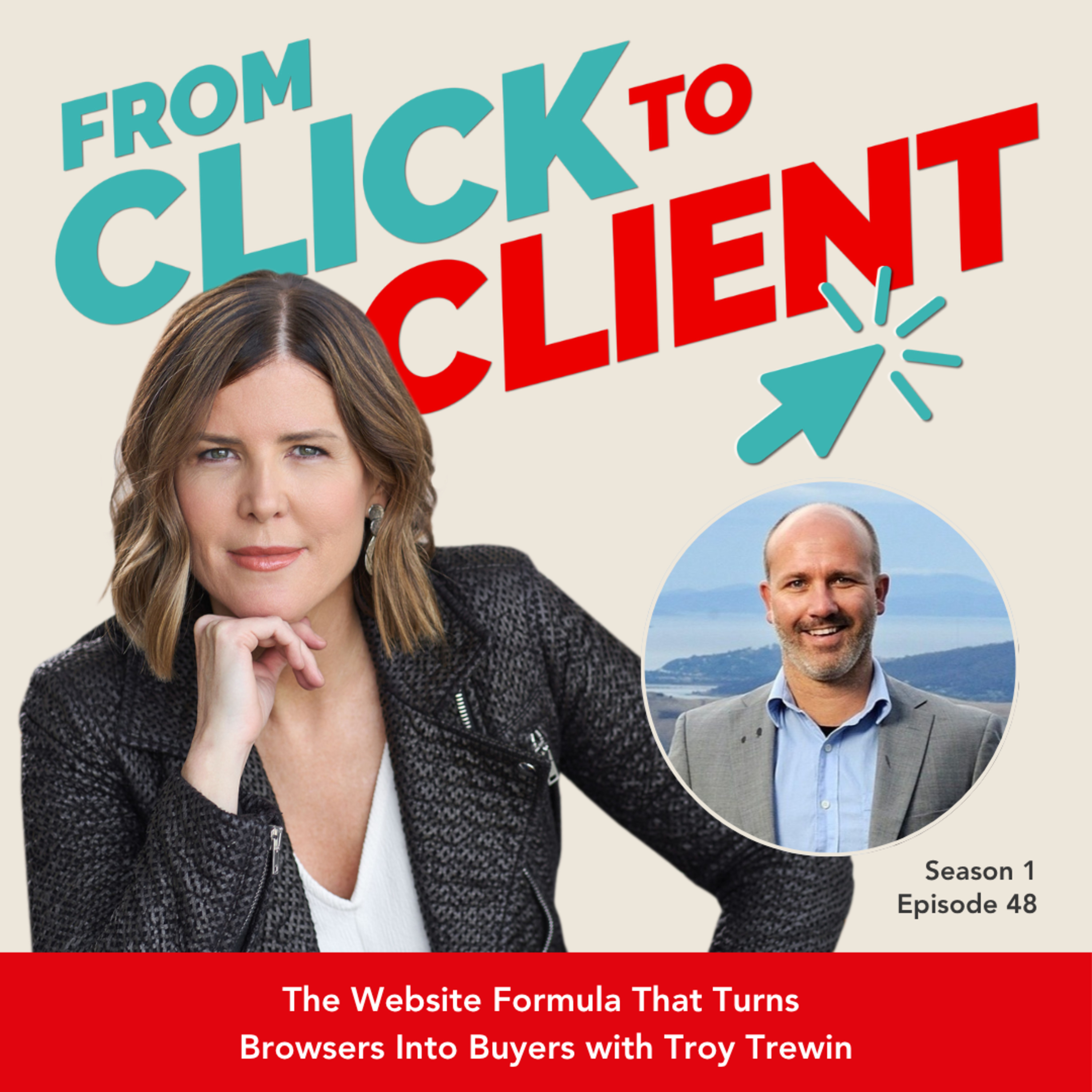 Ep. 48 | The Website Formula That Turns Browsers Into Buyers with Troy Trewin episode artwork