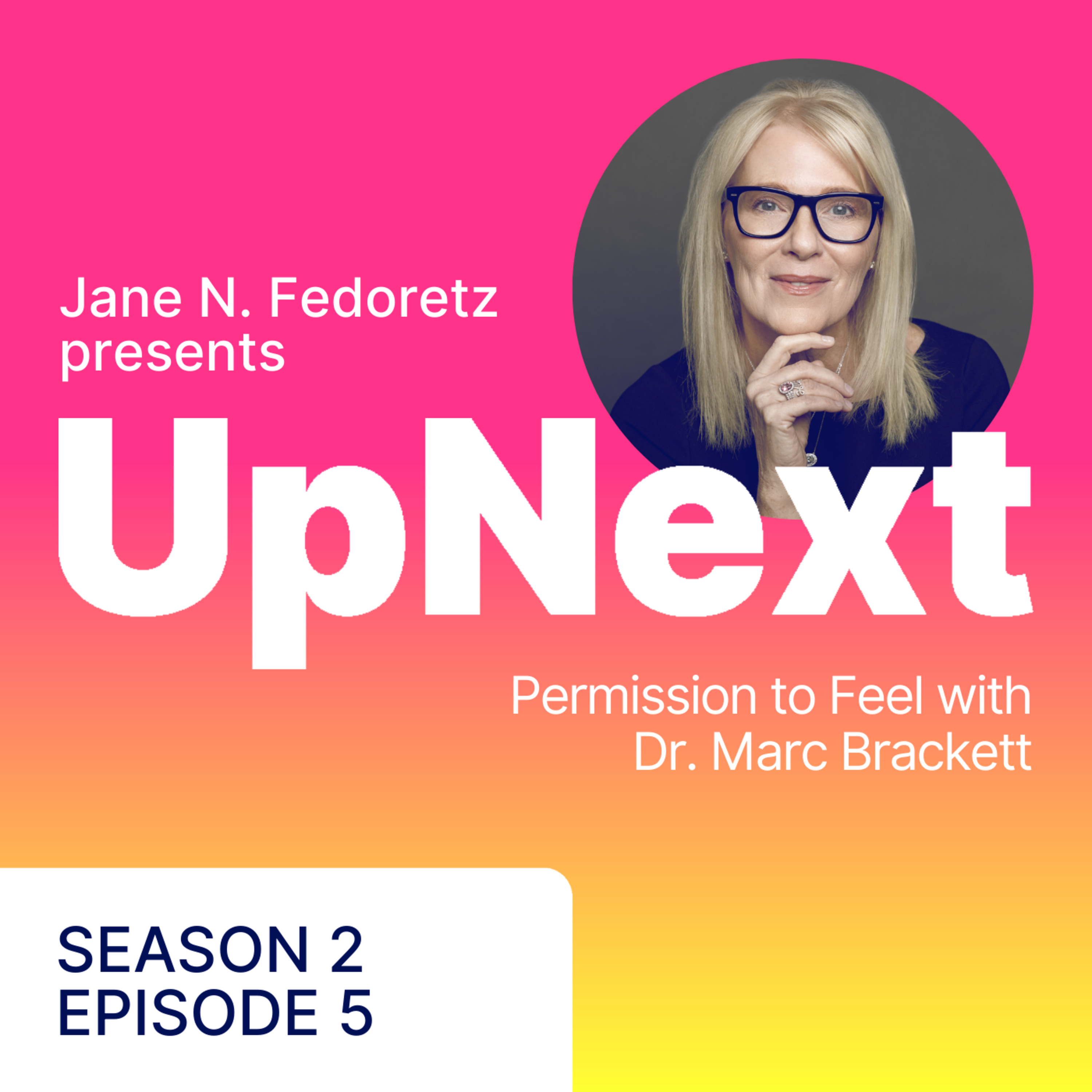 Permission to Feel with Dr. Marc Brackett