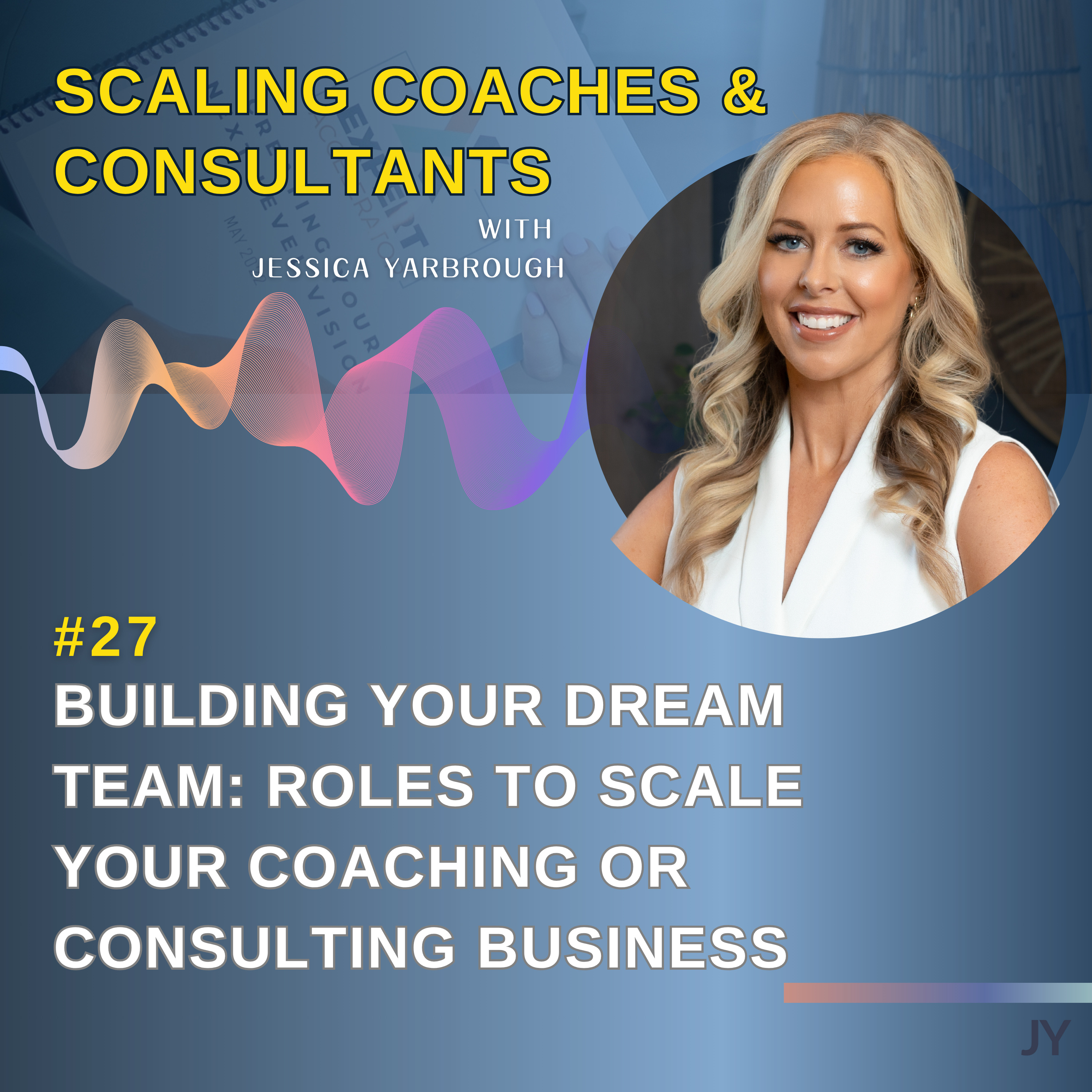 Scaling Coaches and Consultants