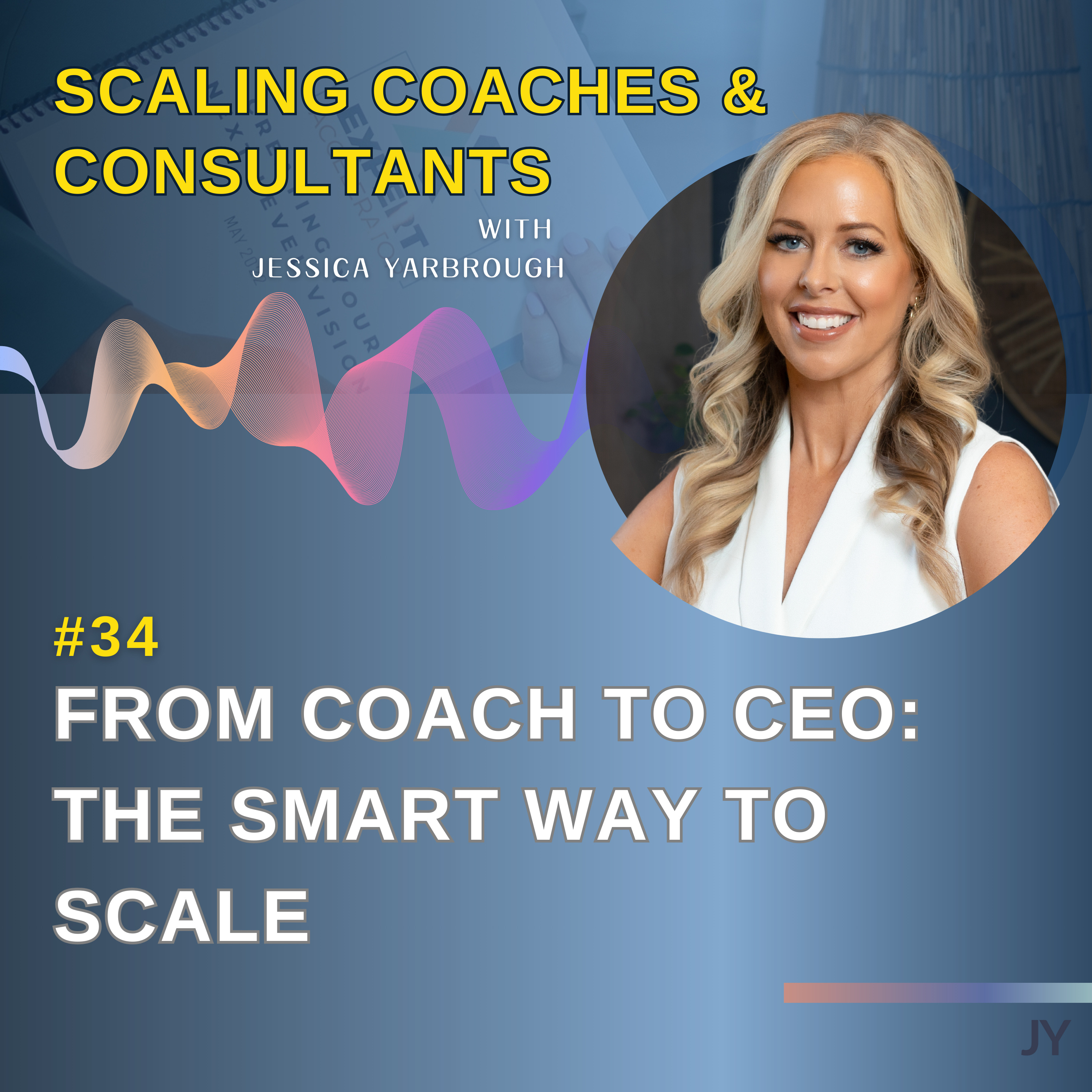 Scaling Coaches and Consultants