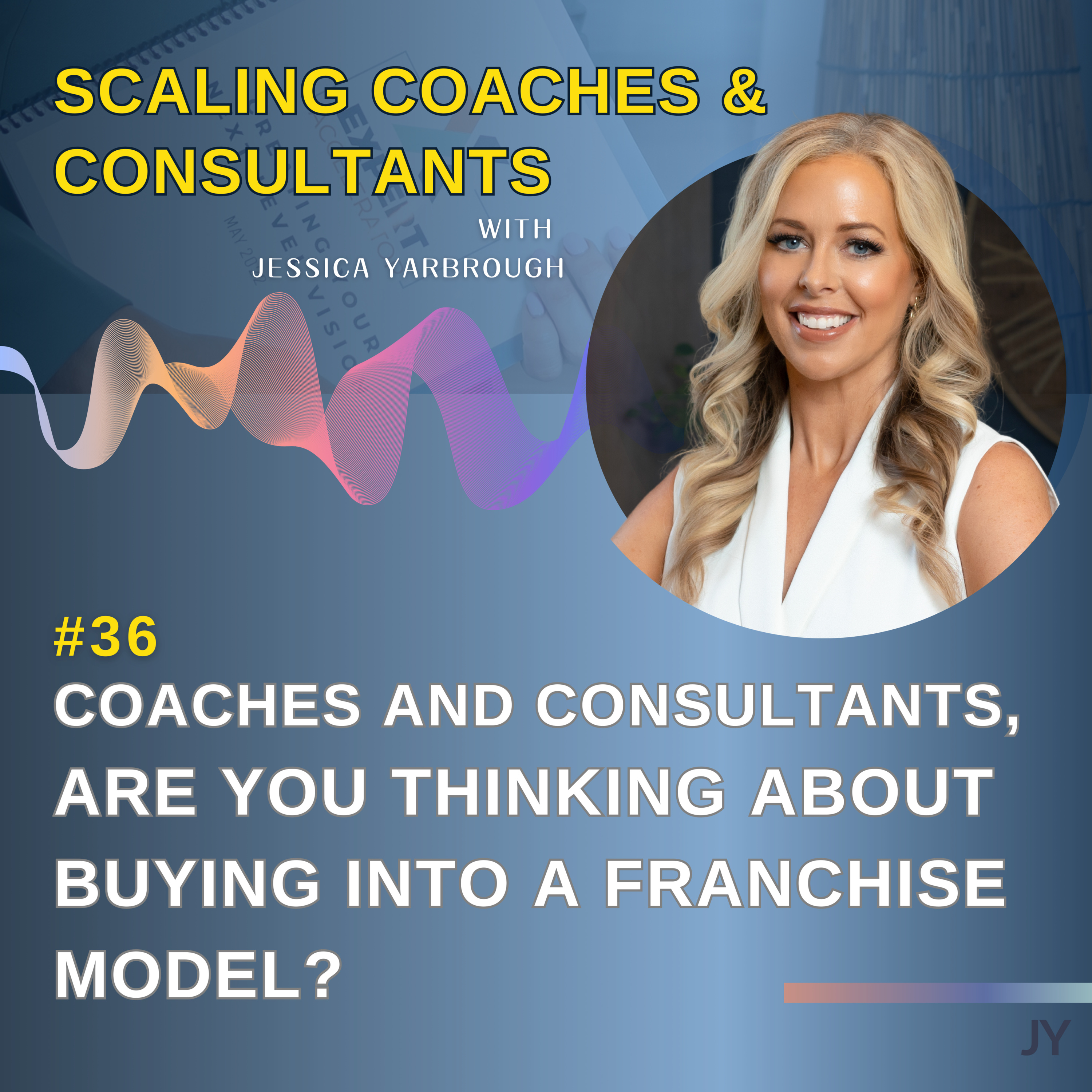 Scaling Coaches and Consultants
