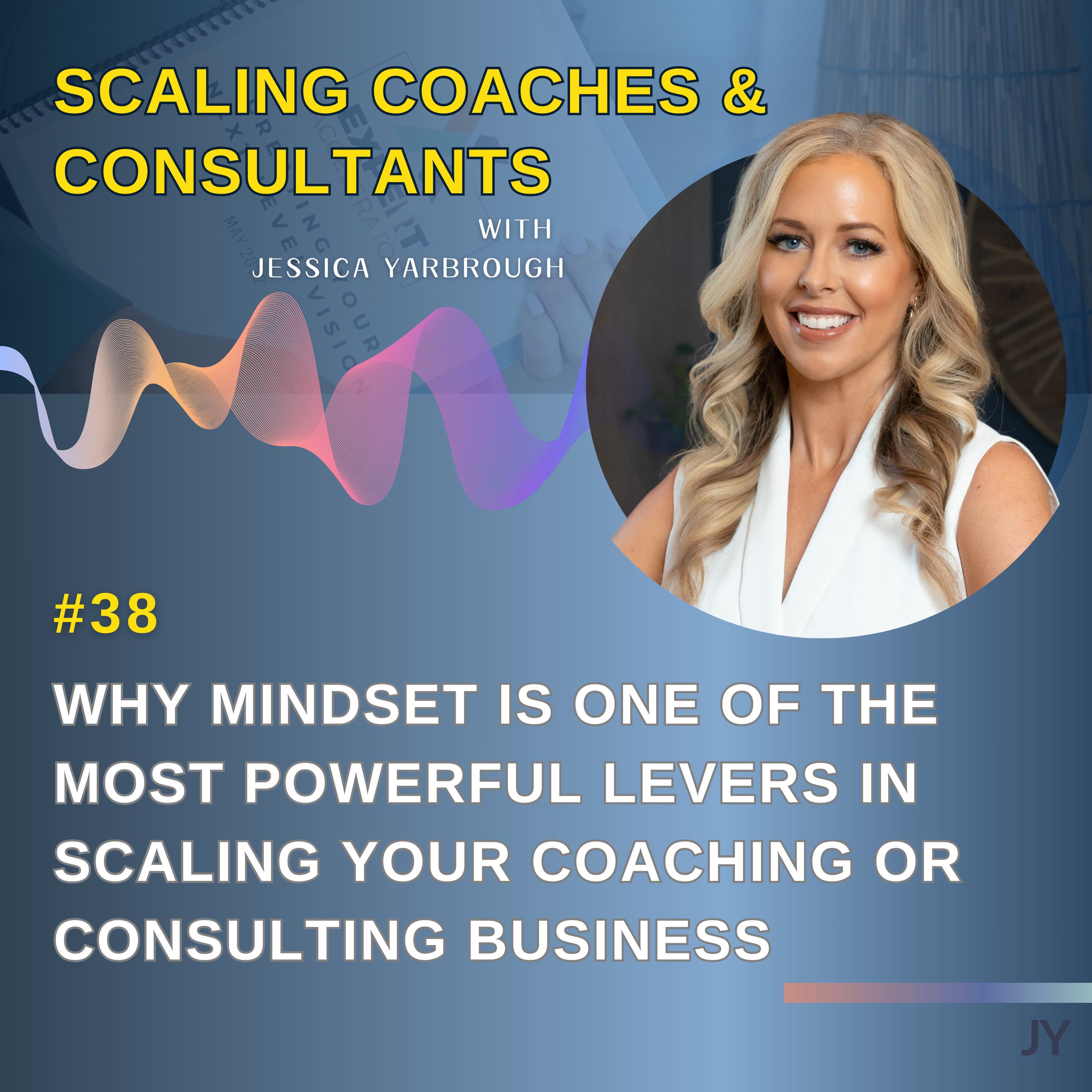 Scaling Coaches and Consultants