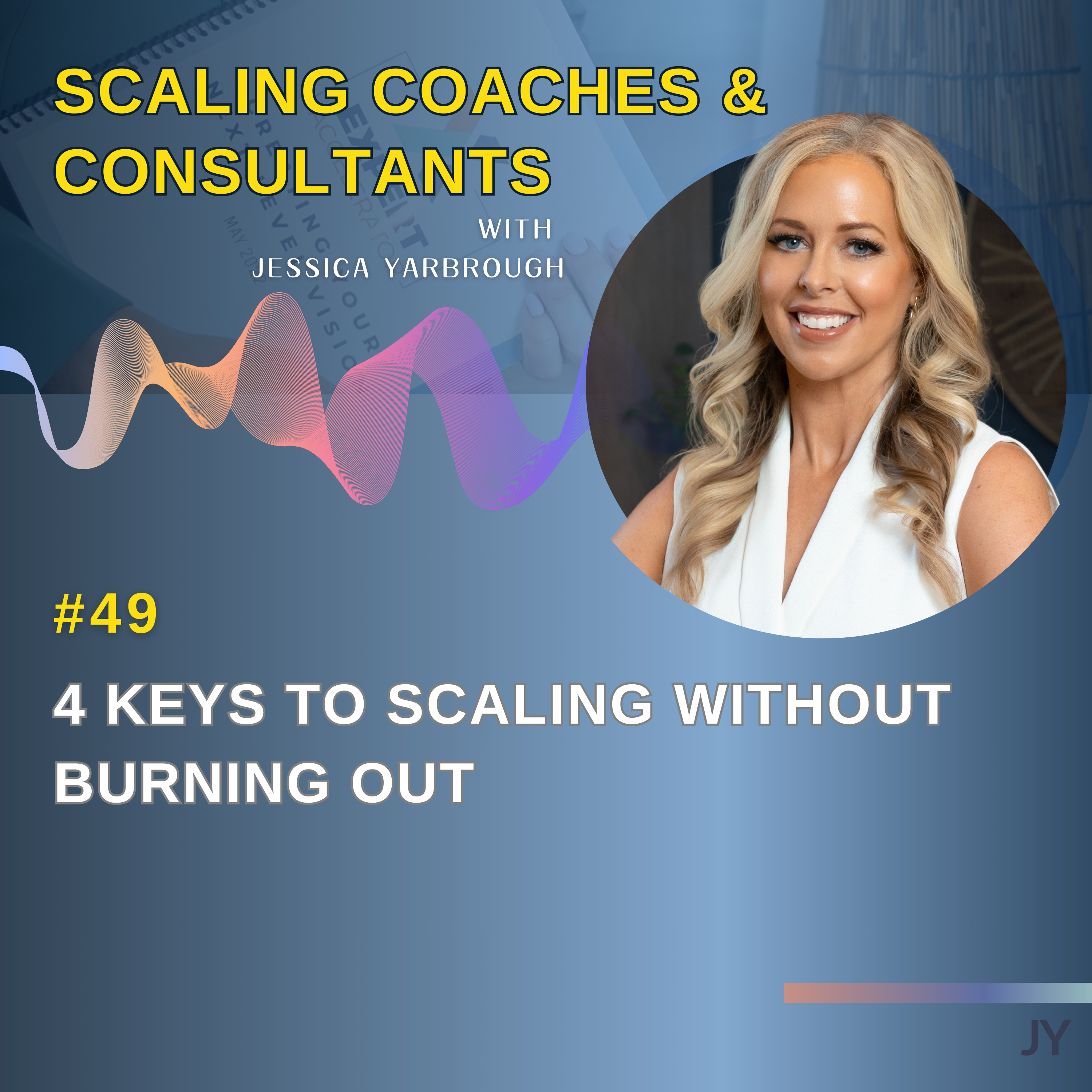 Scaling Coaches and Consultants