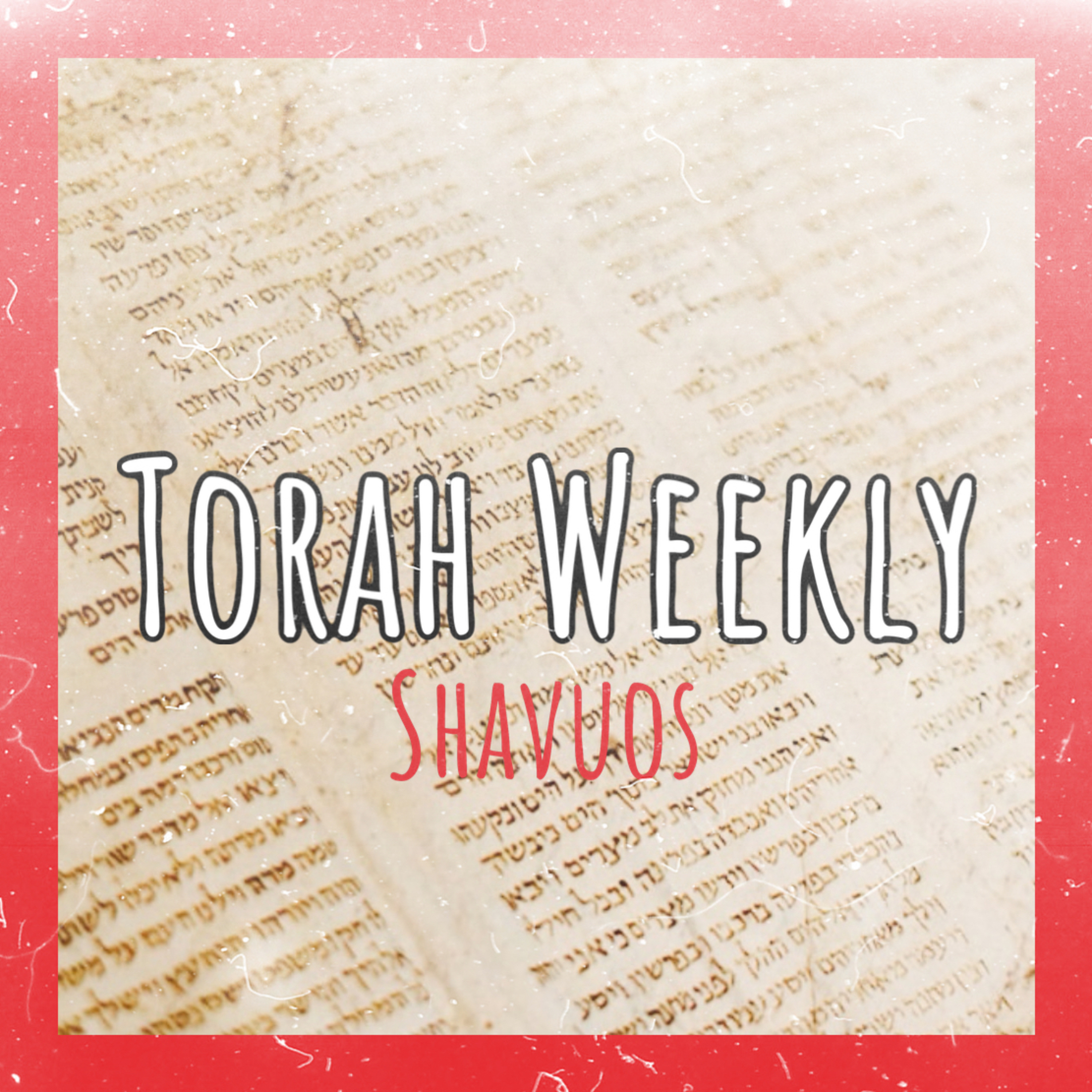 Torah Weekly