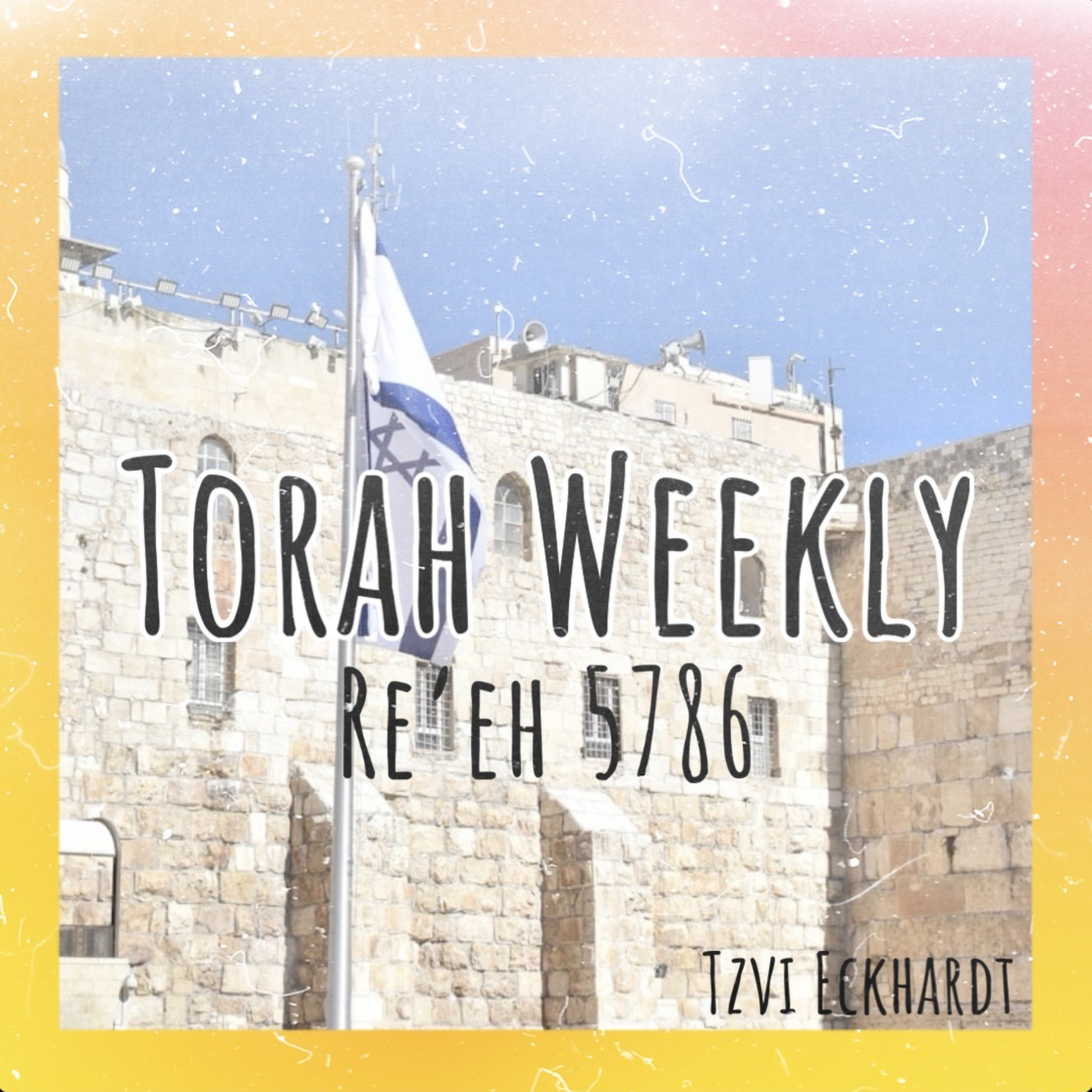 Parshas Re’eh 5786 | The Test of a False Prophet -Tzvi Eckhardt episode artwork