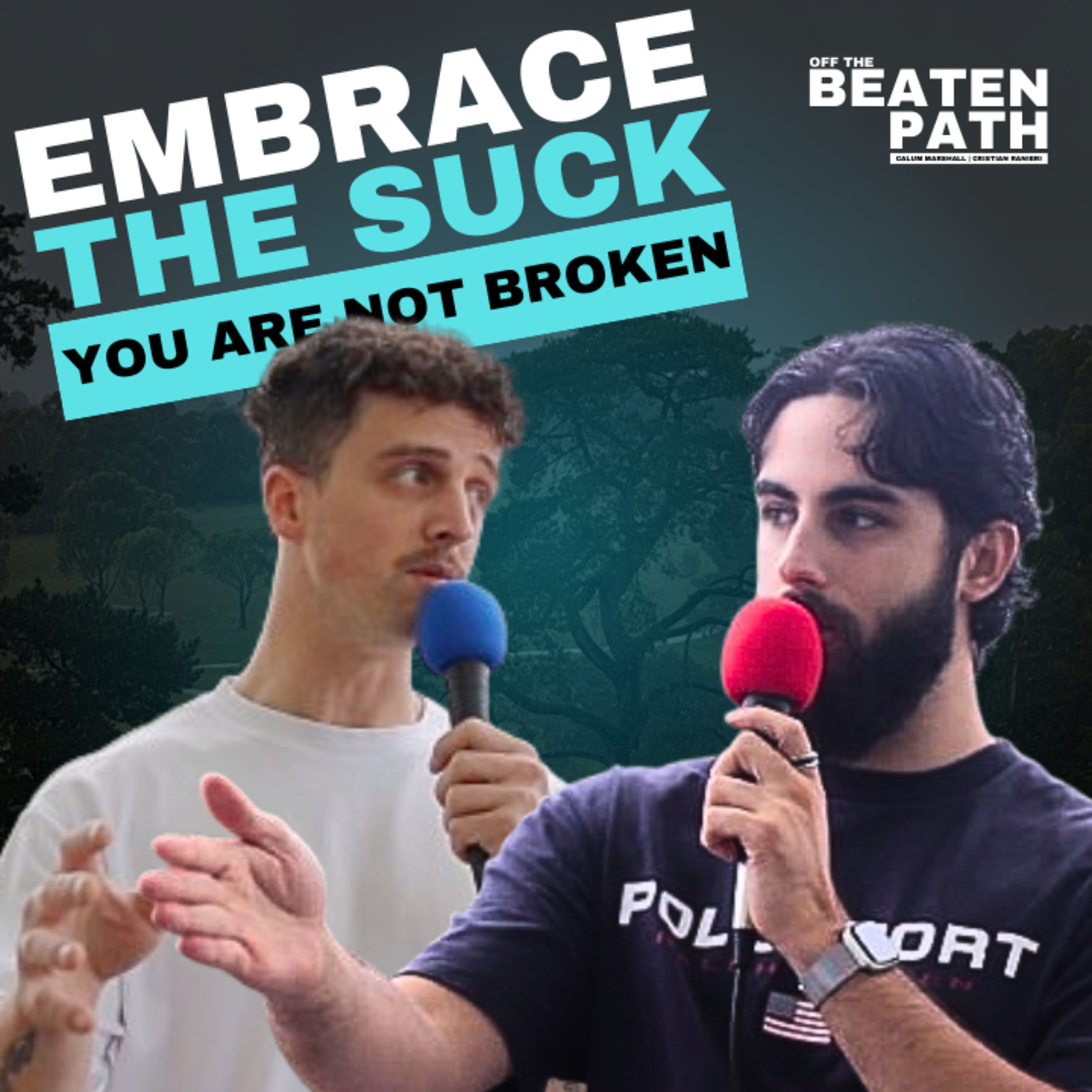 #1 - Embrace the Suck: Break Barriers, Conquer Addiction, and Gamify Life | Off The Beaten Path episode artwork