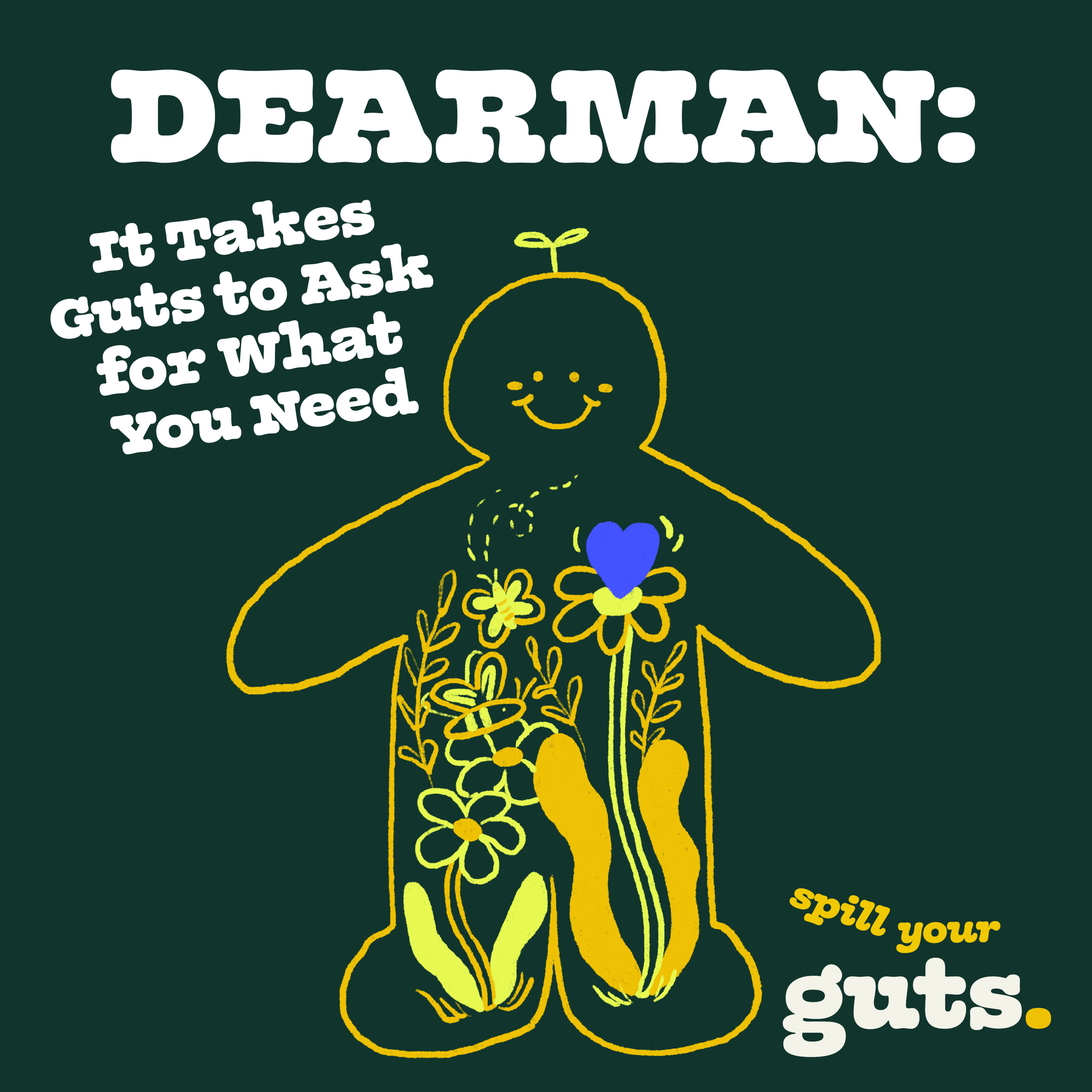 DEARMAN: It Takes Guts to Ask for What You Need episode artwork