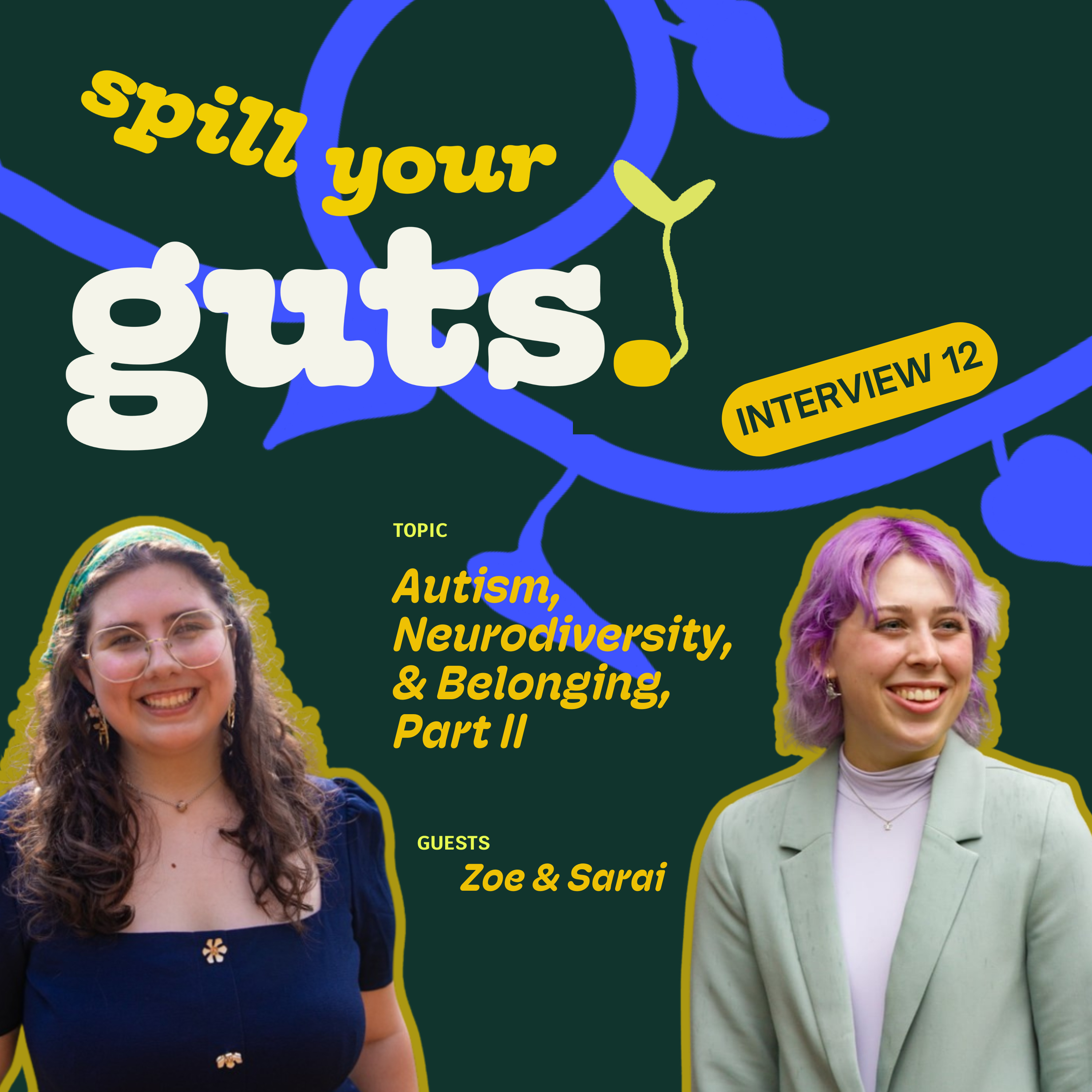 Autism, Neurodiversity, and Belonging, Part II: Lived Experience with Sarai and Zoe episode artwork