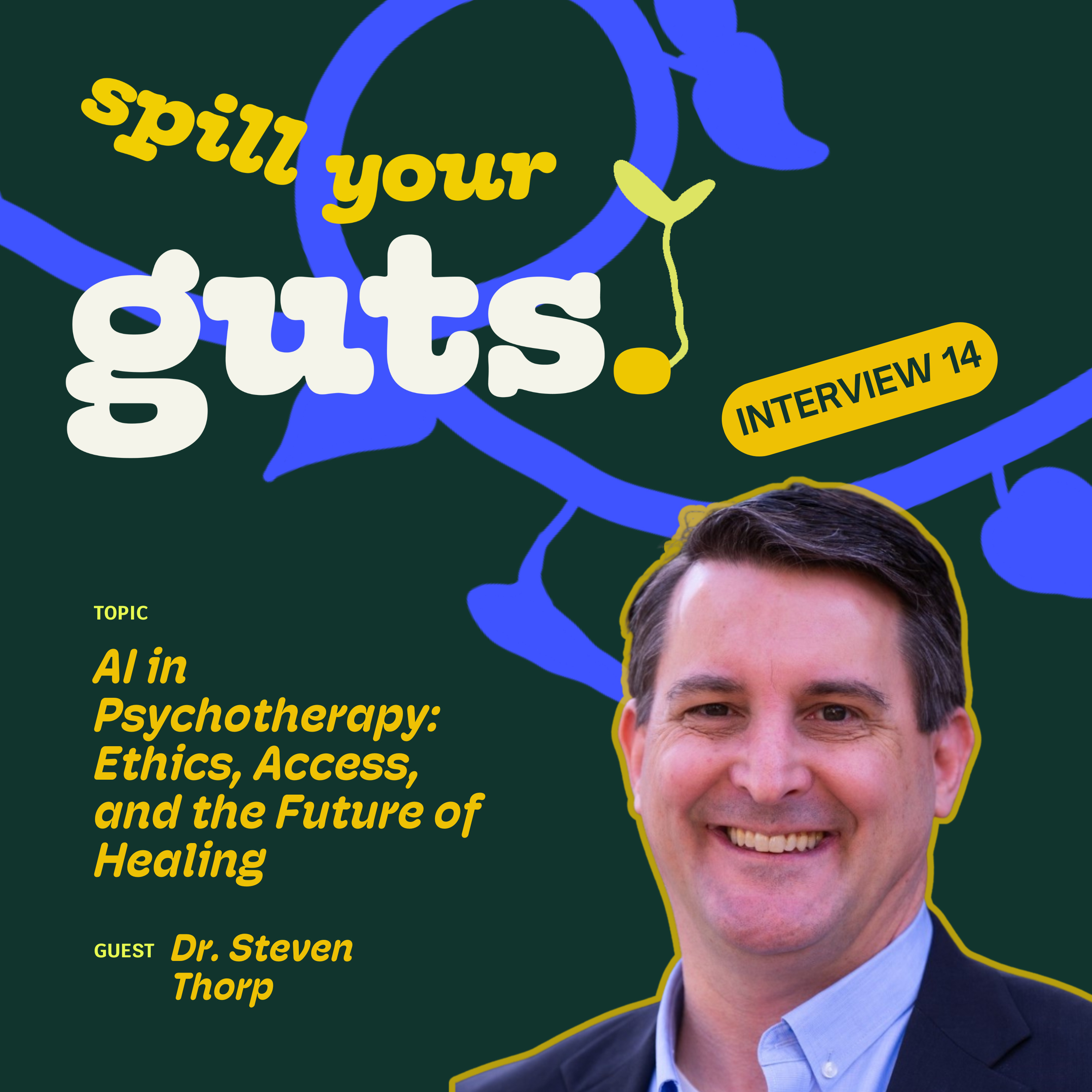 Dr. Thorp on AI in Psychotherapy: Ethics, Access, and the Future of Healing episode artwork