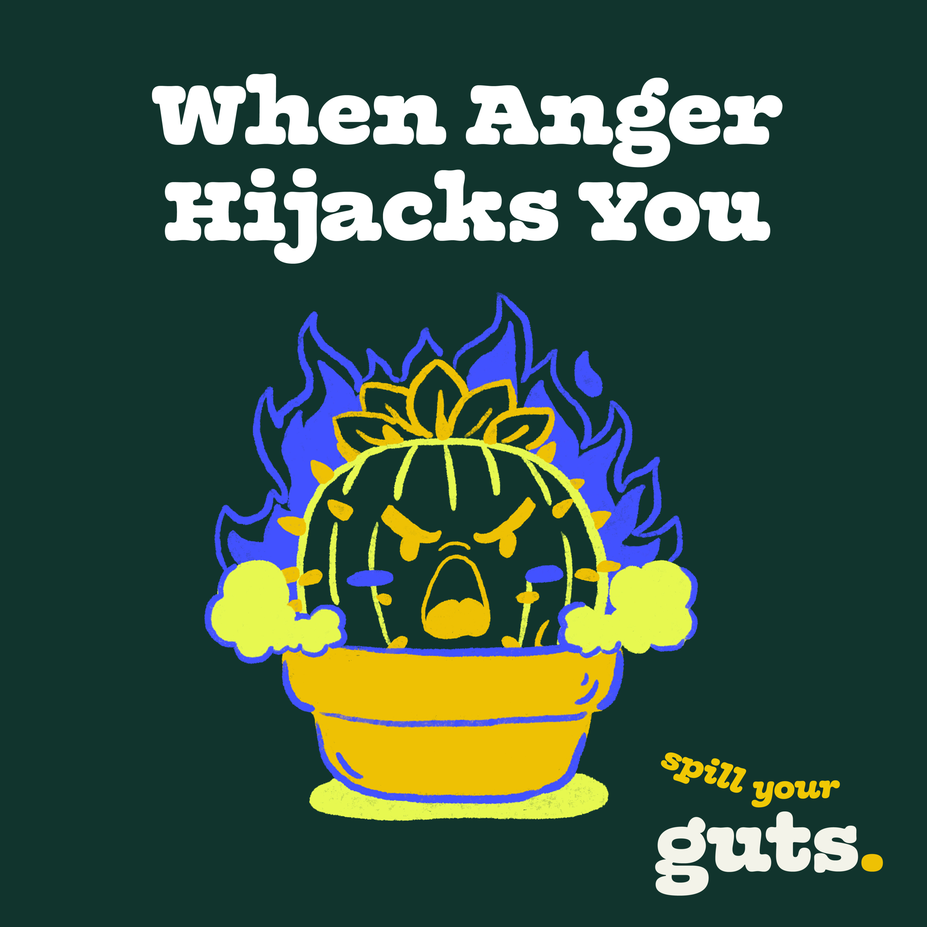 When Anger Hijacks You episode artwork