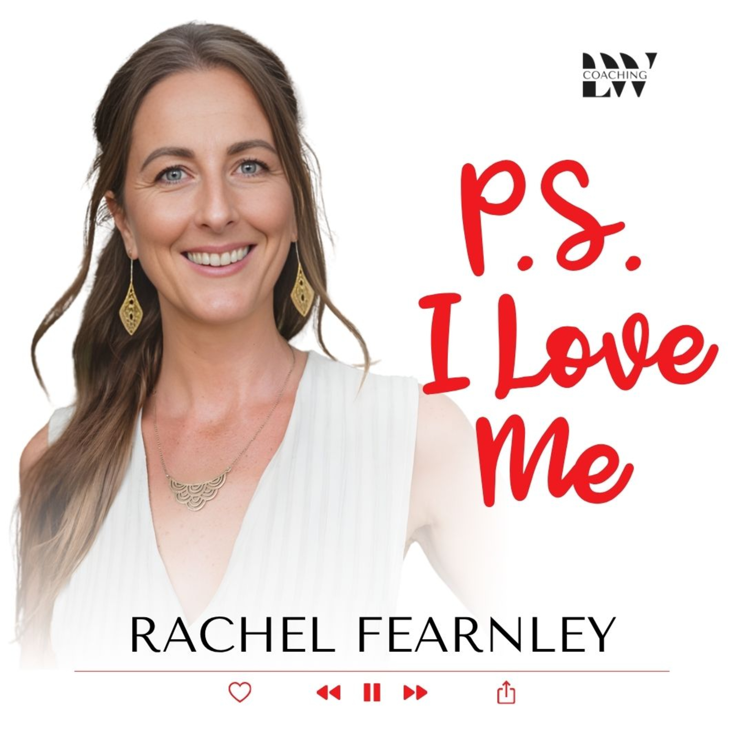 The Truth About Shame, Anger and Healing with Rachel Fearnley | E24