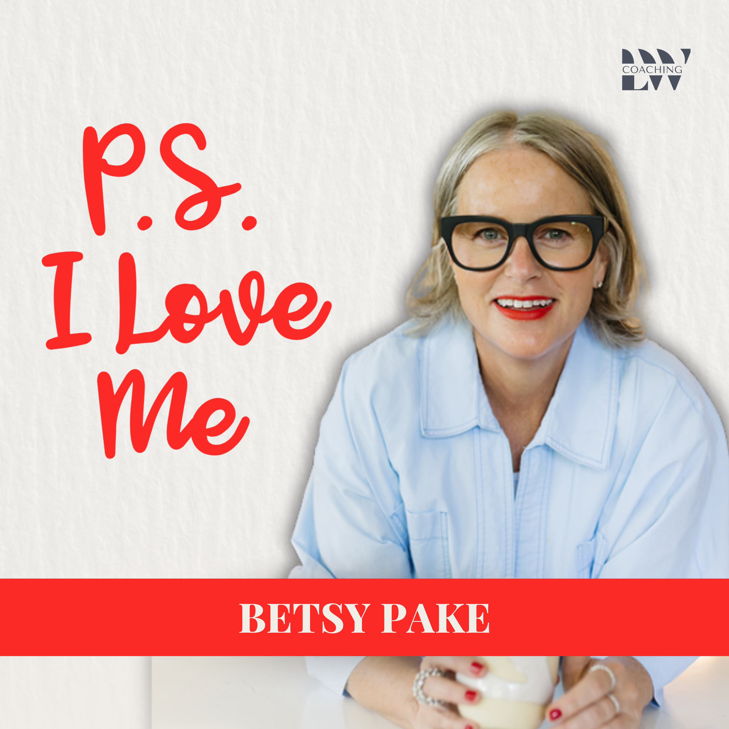 Before You Say "I Do": 5 Things Every Woman Must Know with Betsy Pake episode artwork