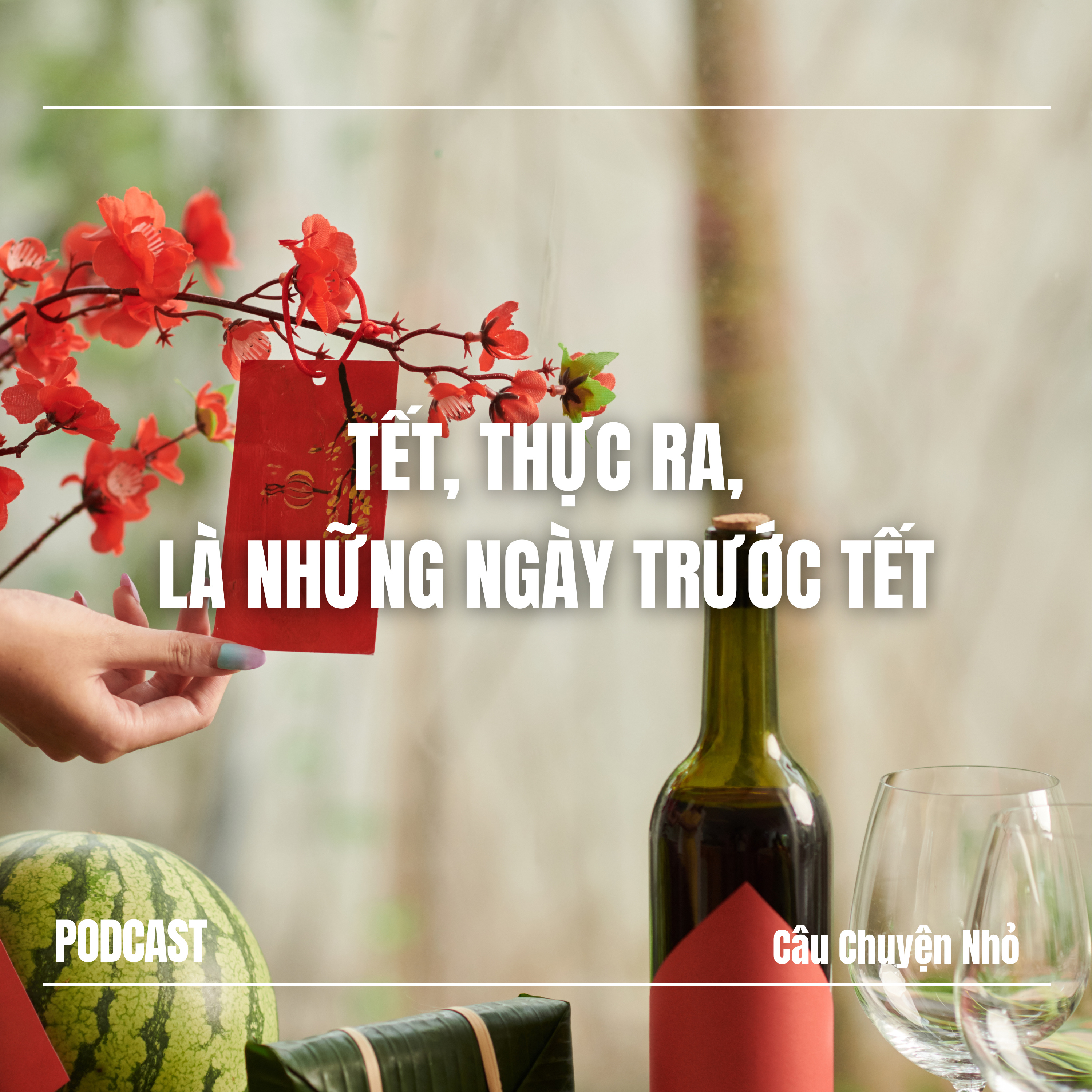 Podcast Câu Chuyện Nhỏ