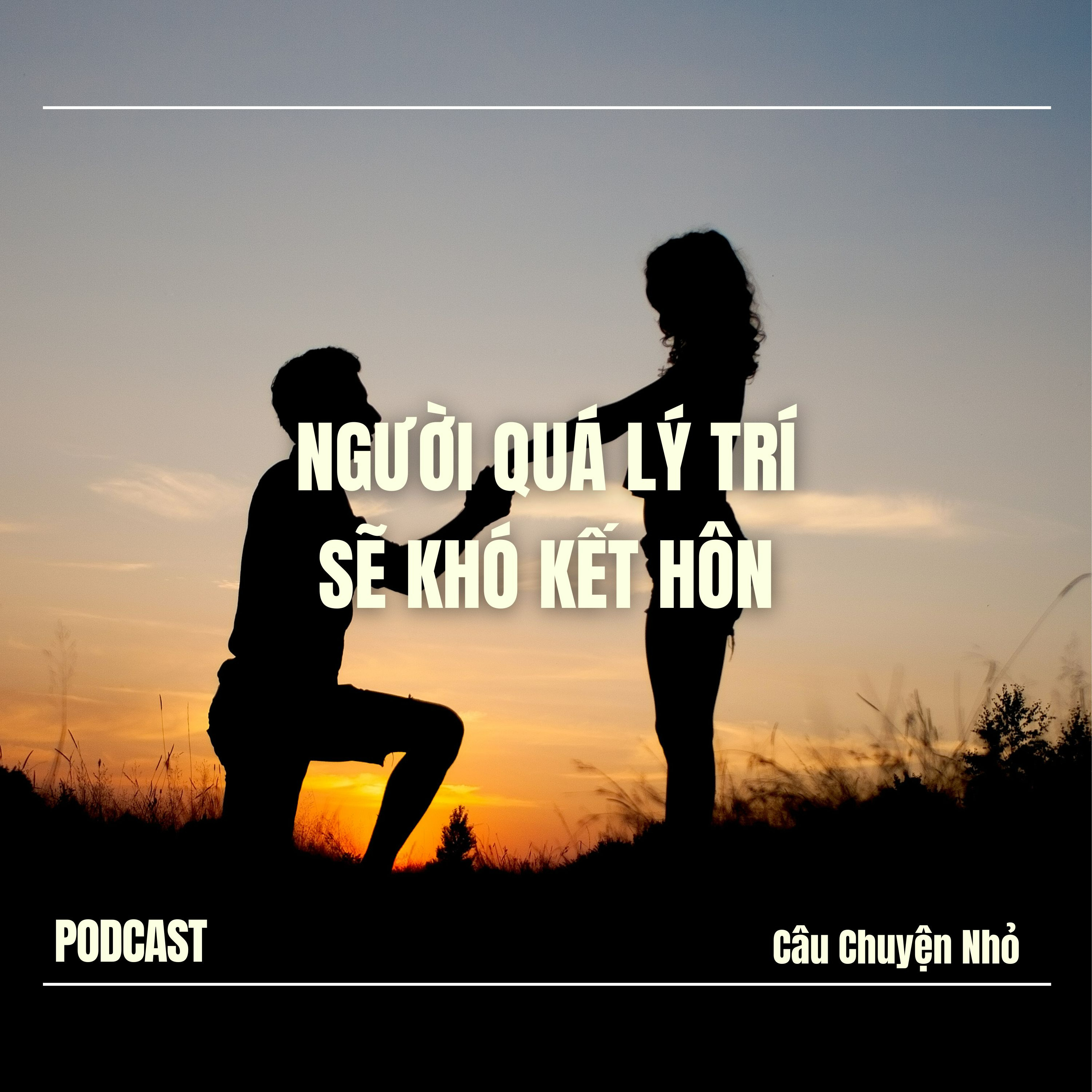 Người quá lý trí sẽ khó kết hôn episode artwork