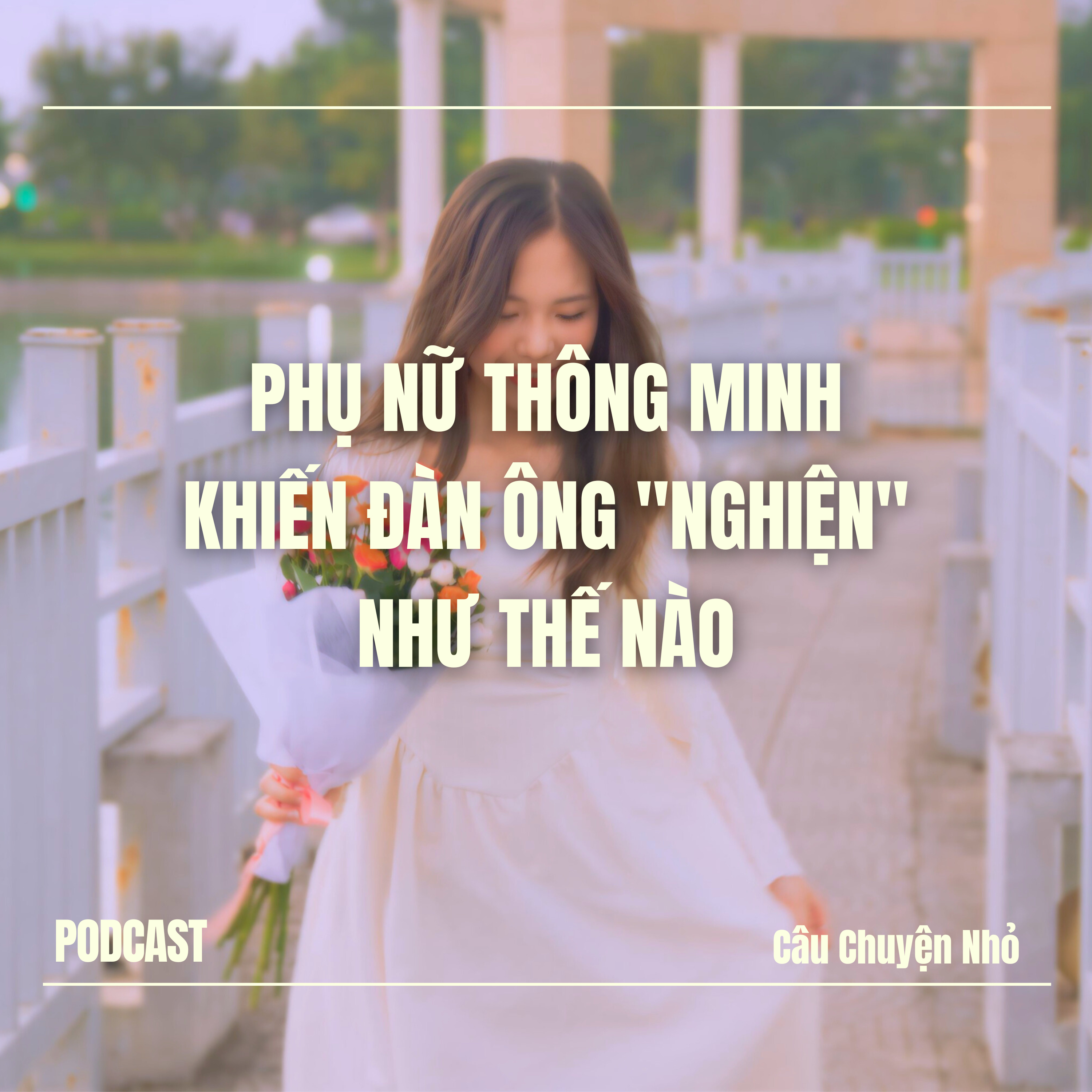 Podcast Câu Chuyện Nhỏ