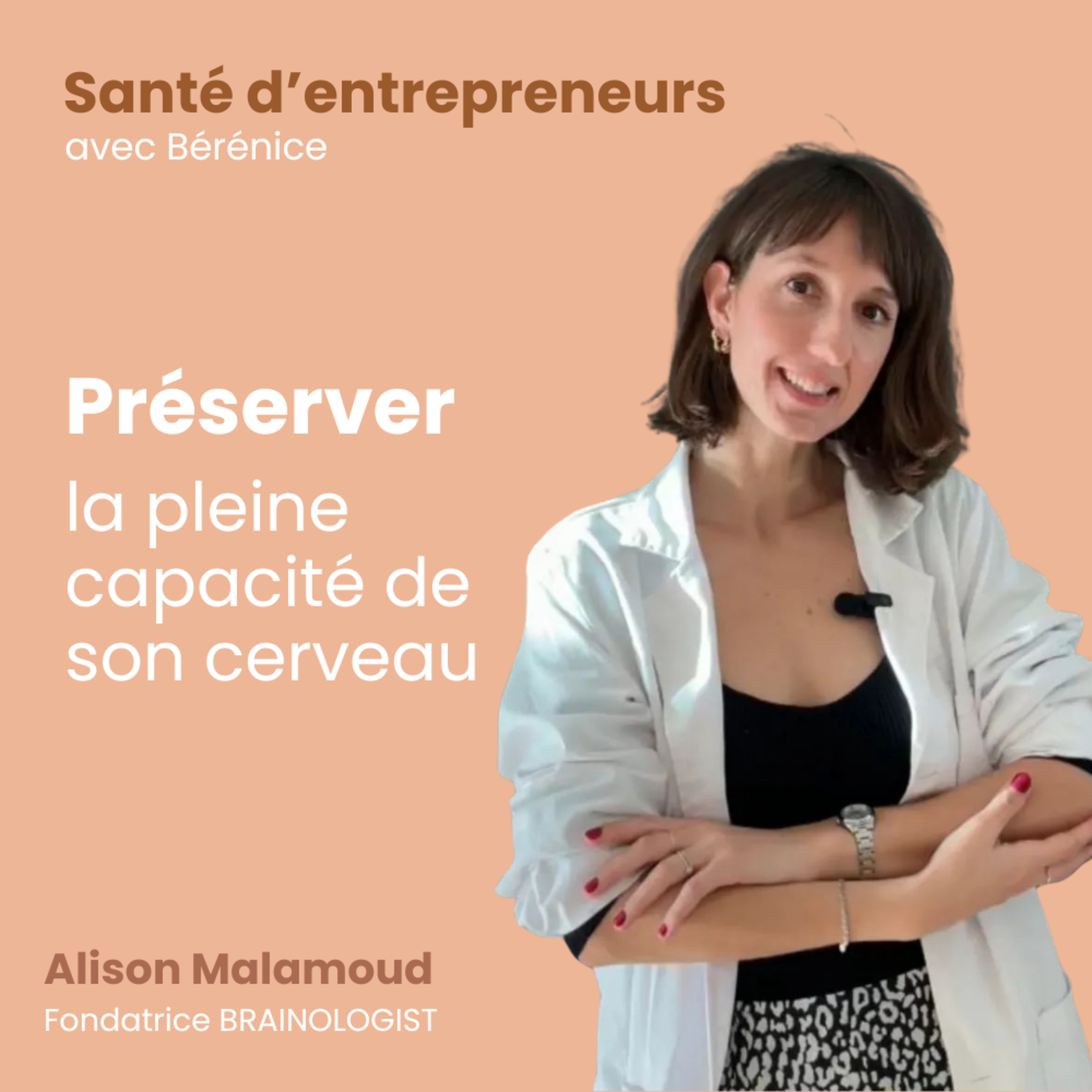 Votre cerveau est le premier moteur de votre entreprise : comment en prendre soin ?