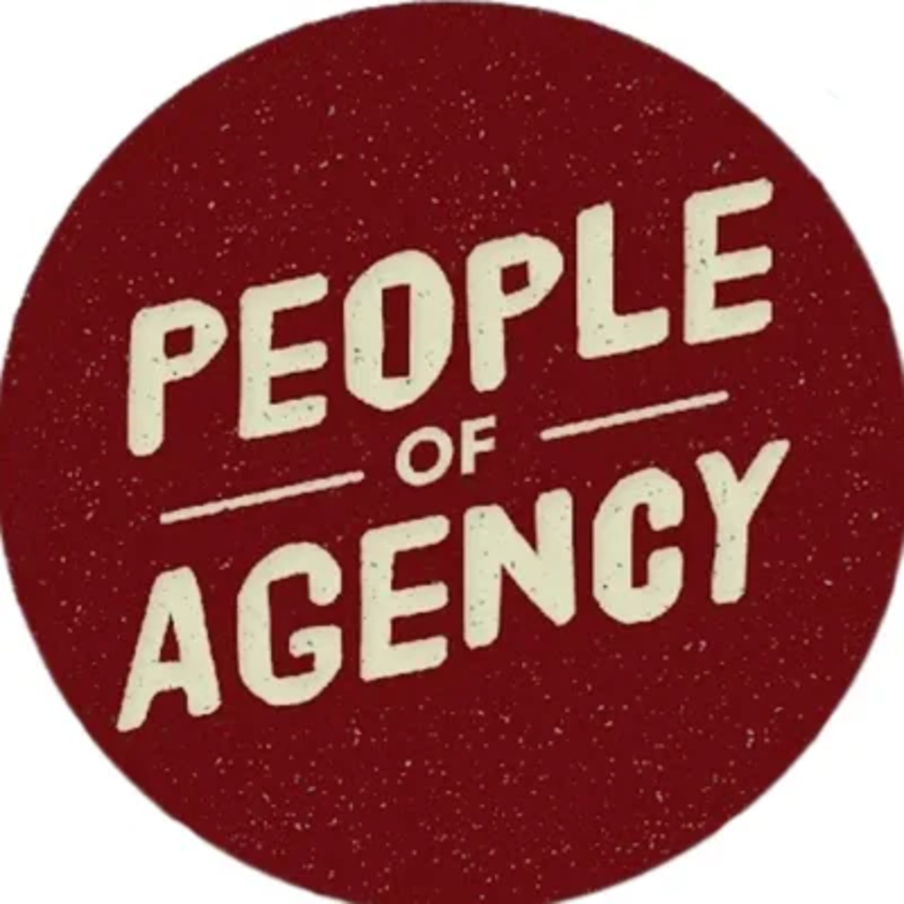 People of Agency(Podcast)