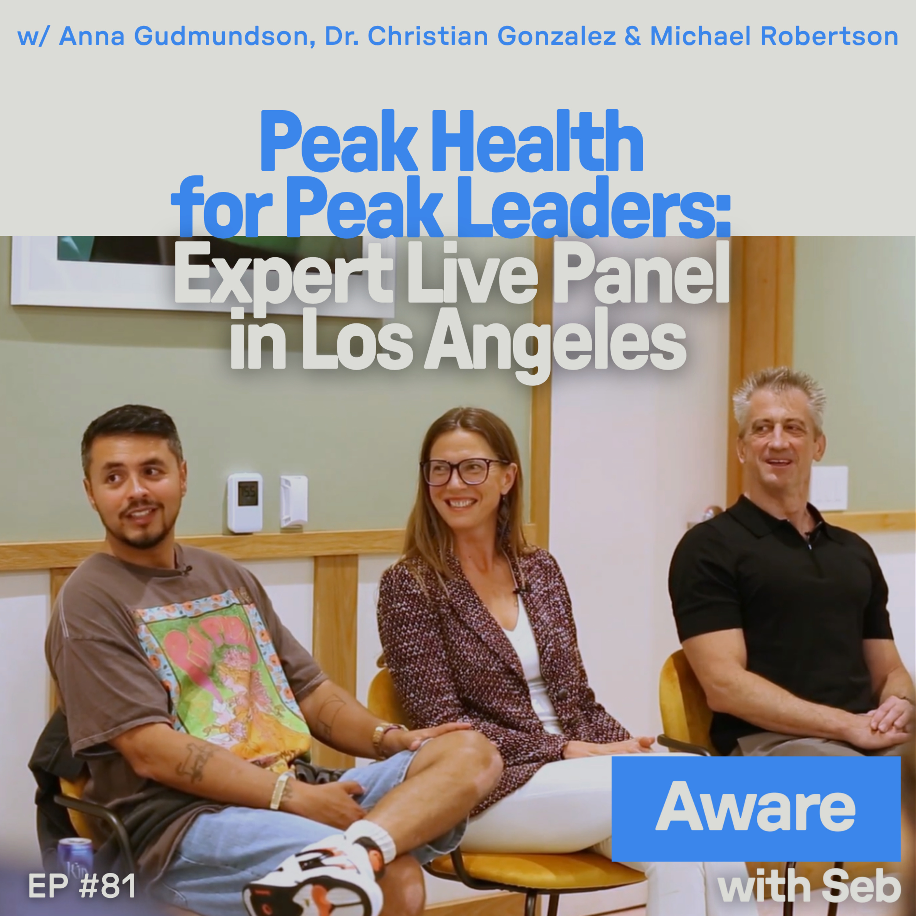 Peak Health for Peak Leaders: Expert Live Panel in Los Angeles