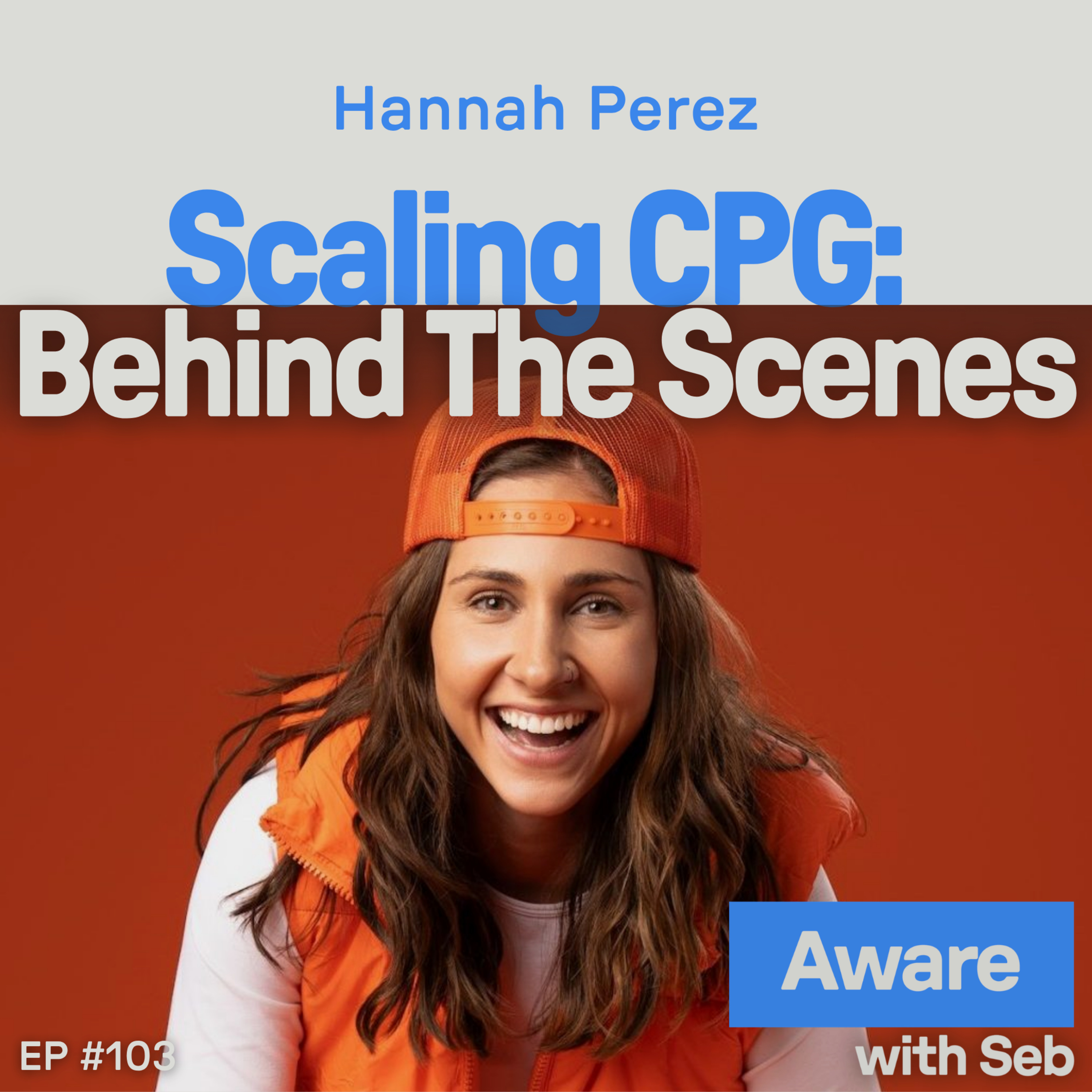 Scaling CPG: Behind The Scenes w/ SEEQ Supply episode artwork