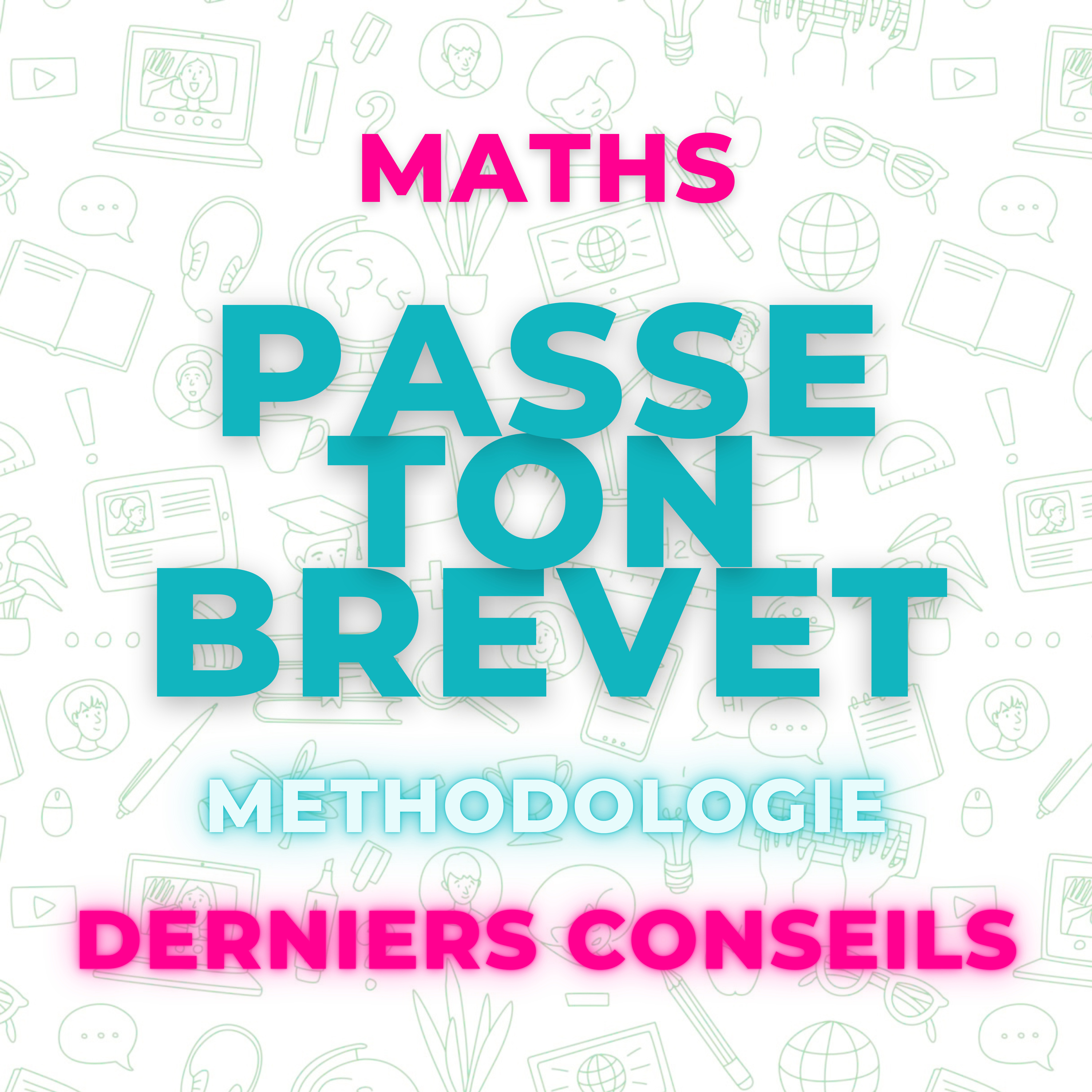 Maths - Derniers Conseils + Méthodologie episode artwork
