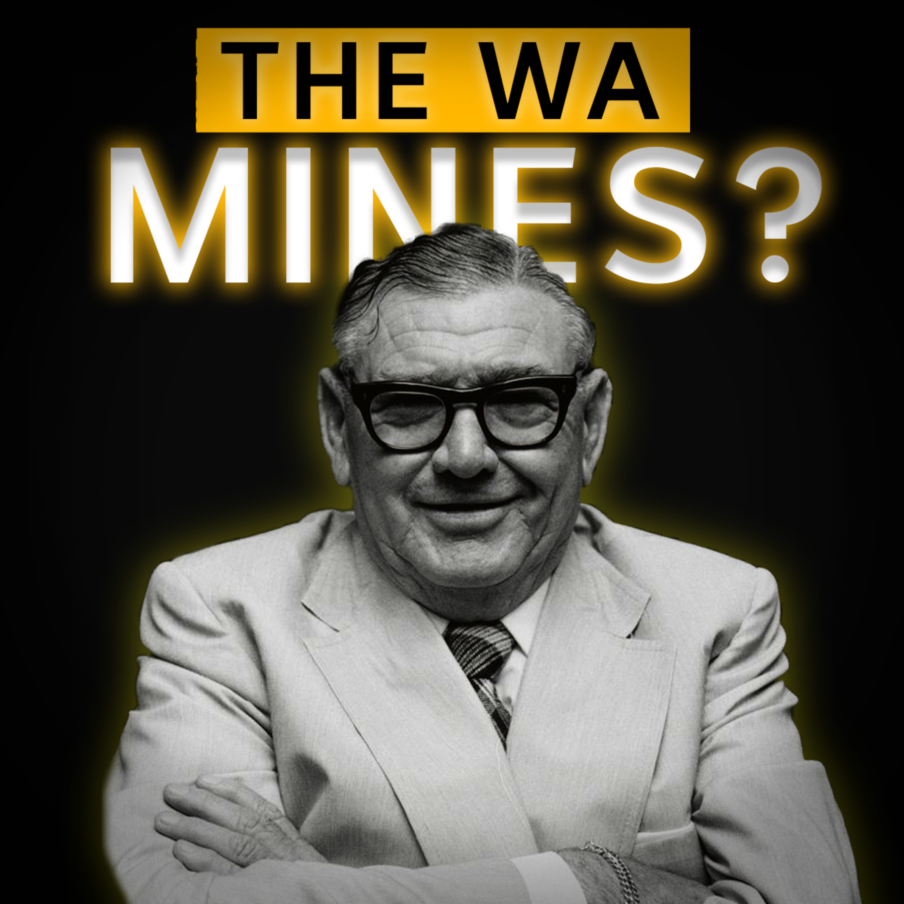 The WA Mines: a Dark History